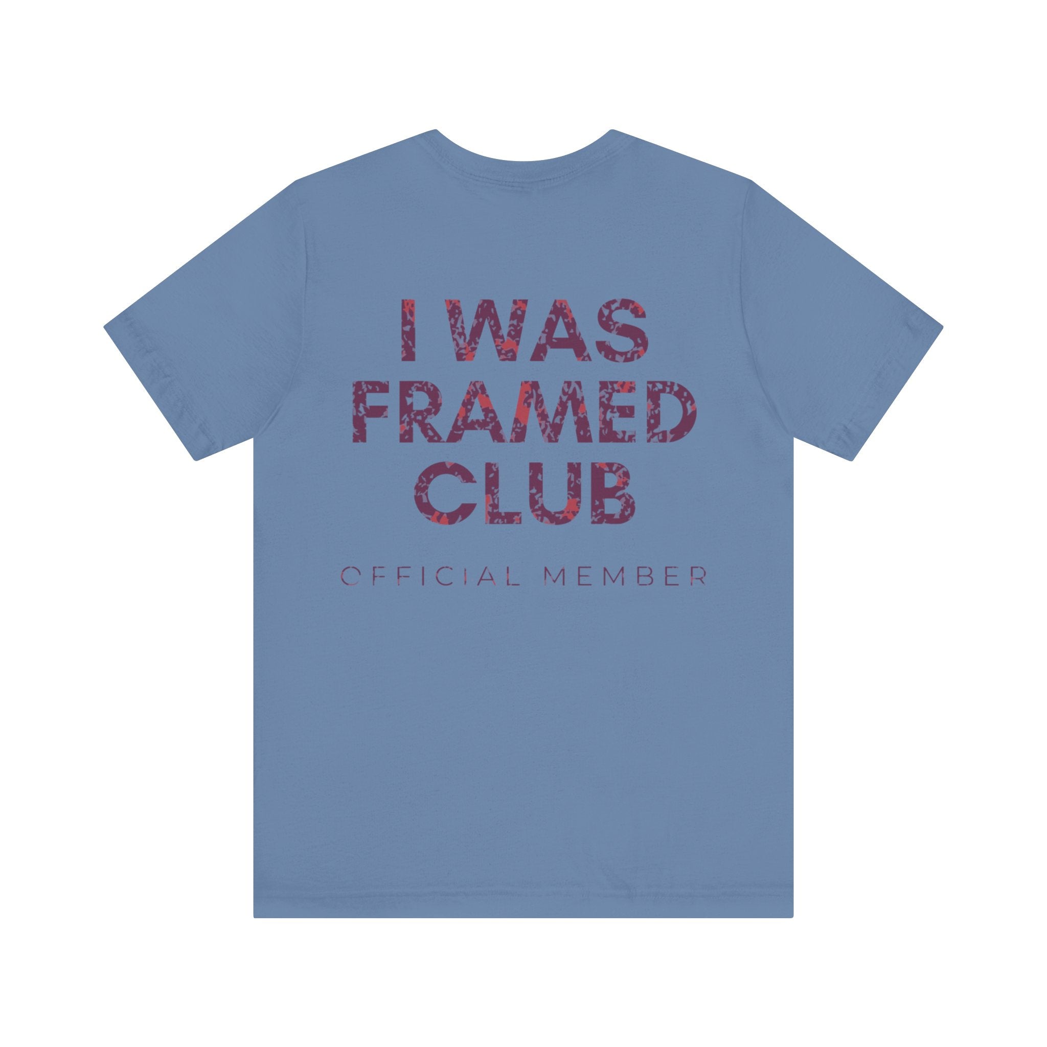 I Was Framed Club Premium T-Shirt
