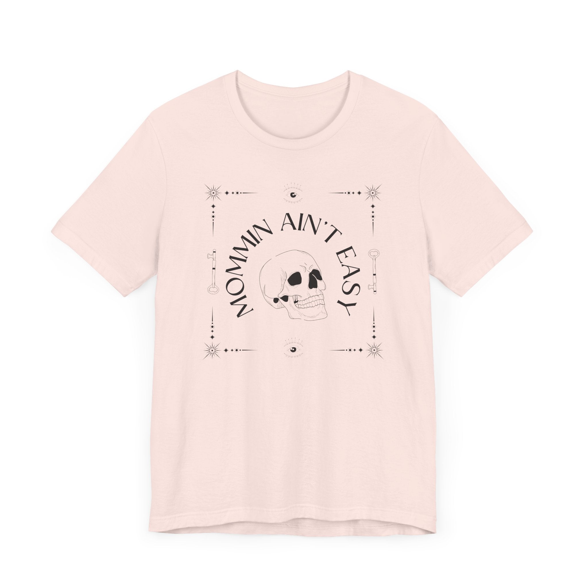 Mommin Ain't Easy Premium T-Shirt