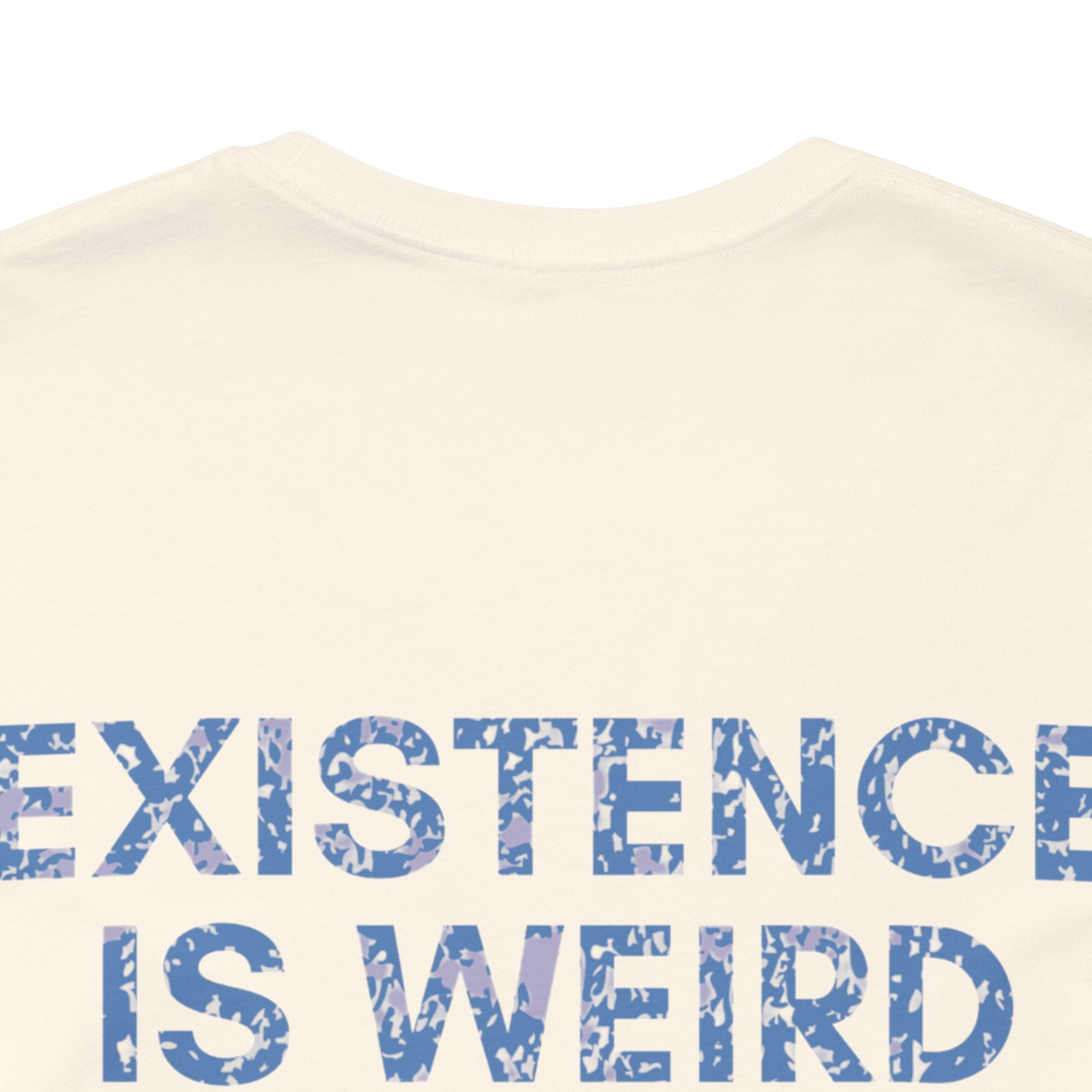 Existence Is Weird Club Premium T-Shirt