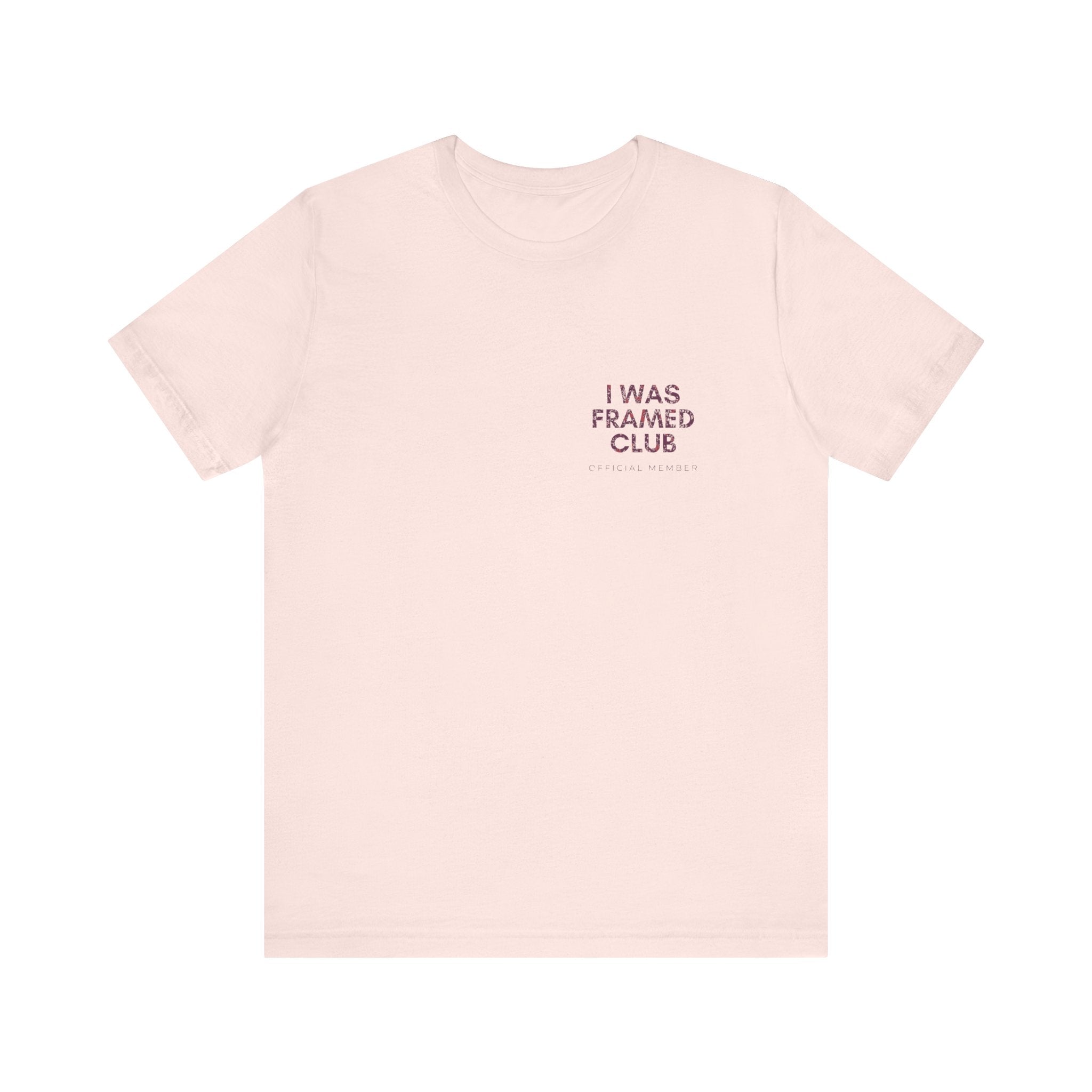 I Was Framed Club Premium T-Shirt