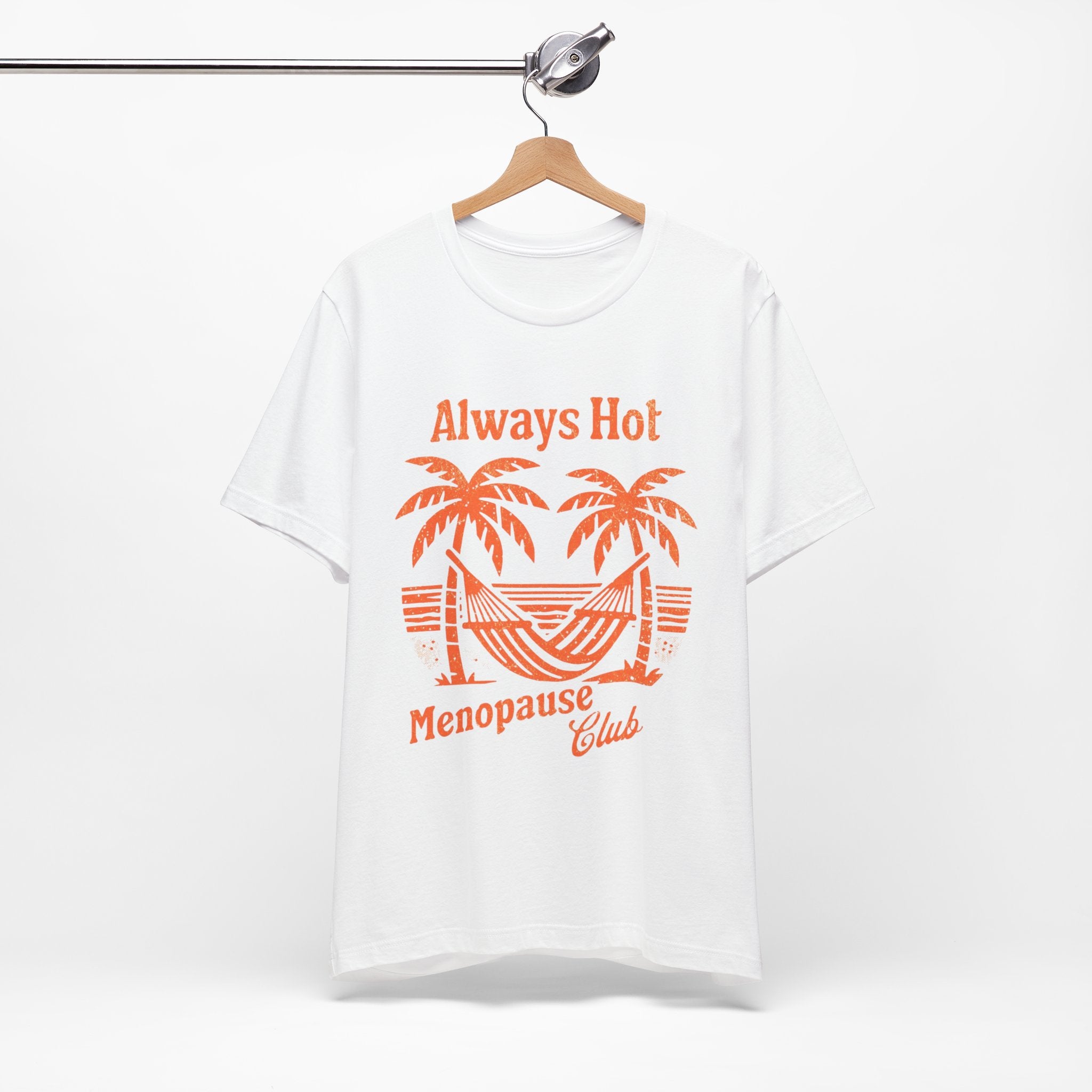 Always Hot Menopause Club Premium T-Shirt