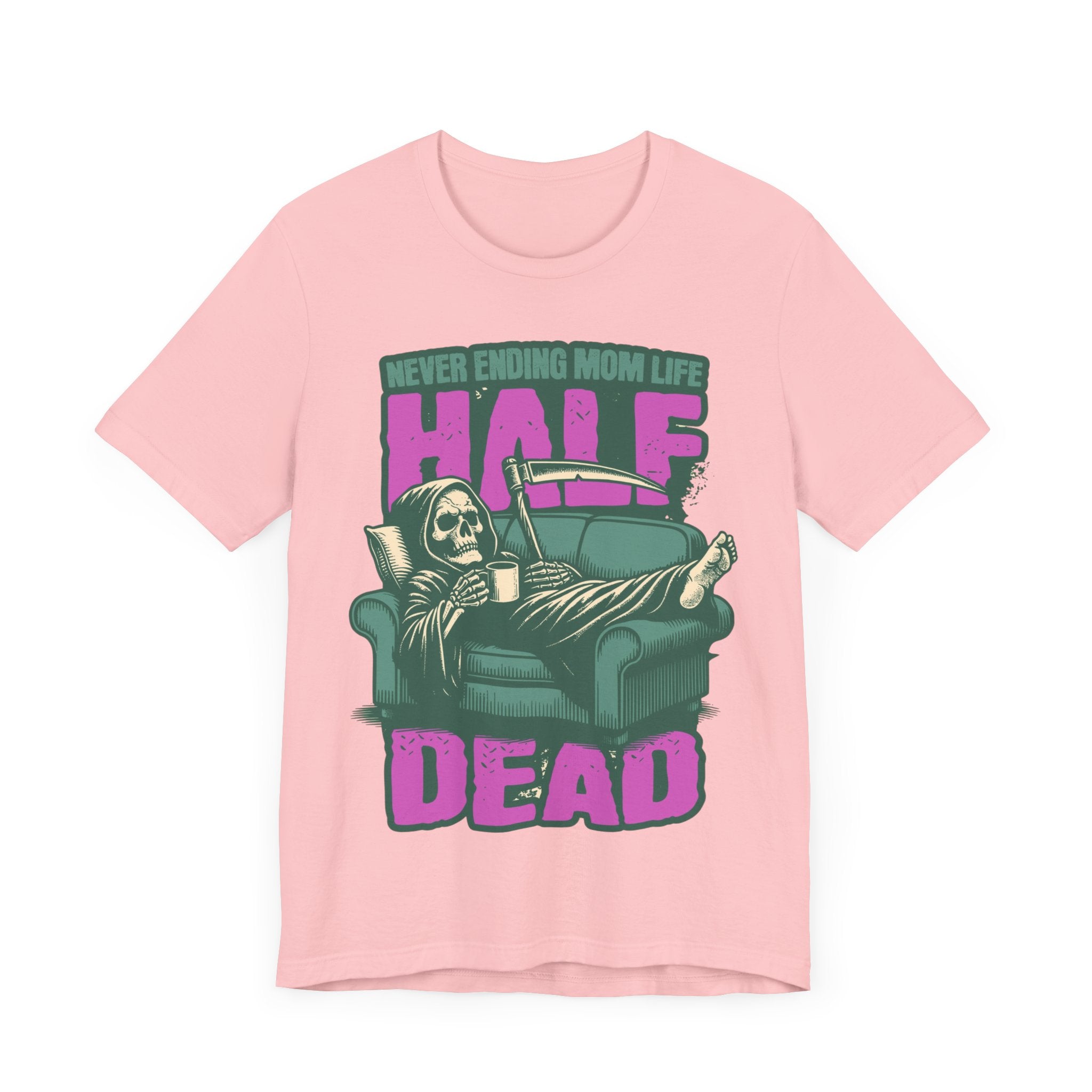 Half Dead Never Ending Mom Life Premium T-Shirt