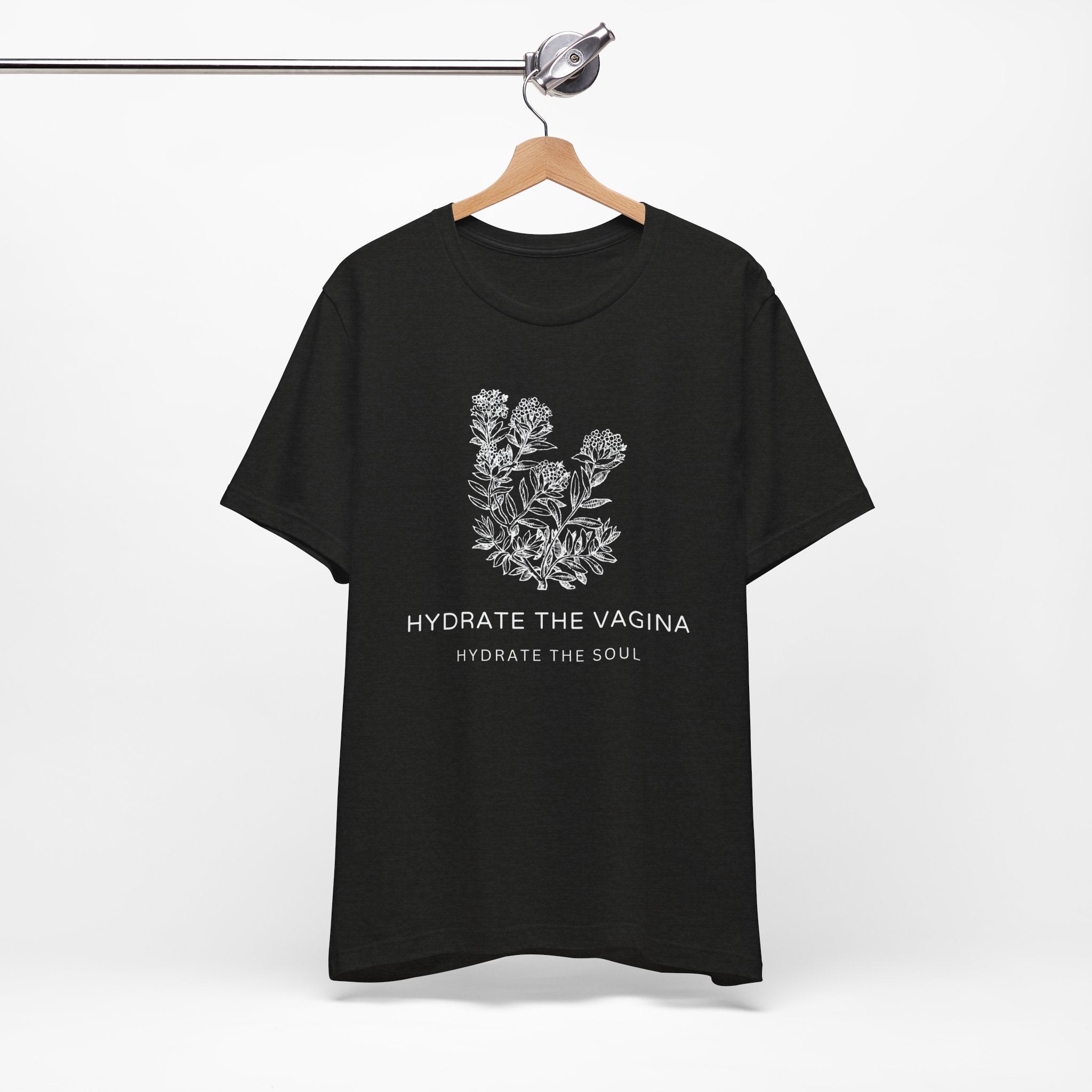 Hydrate The Vagina Hydrate The Soul Premium T-Shirt