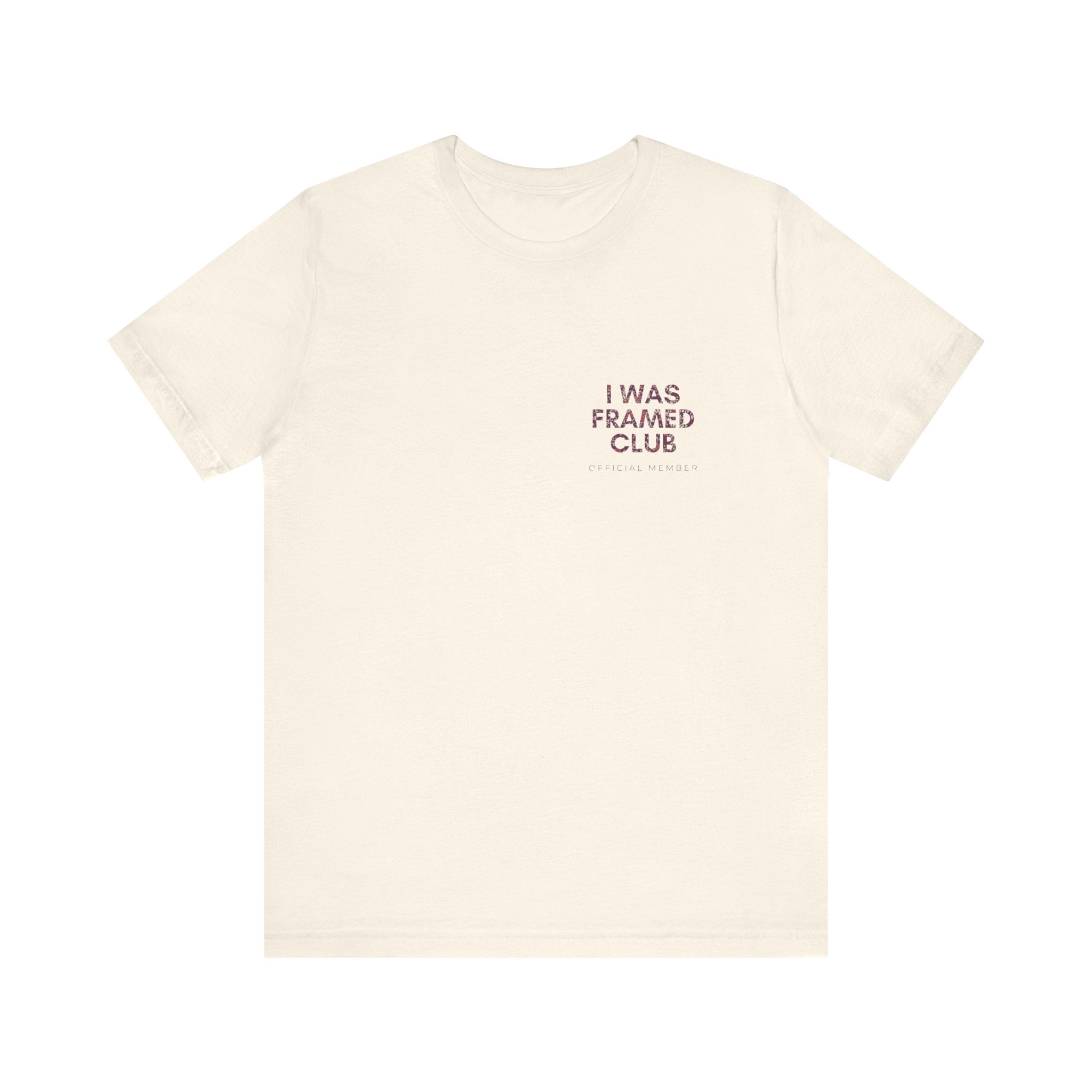 I Was Framed Club Premium T-Shirt