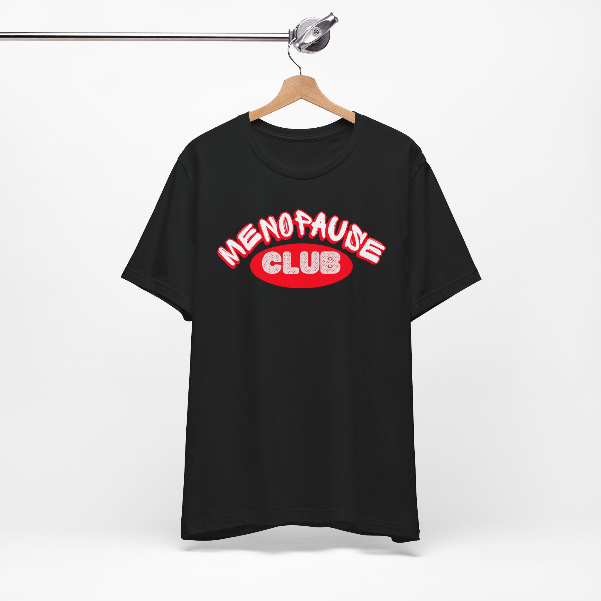 Menopause Club Premium T-Shirt