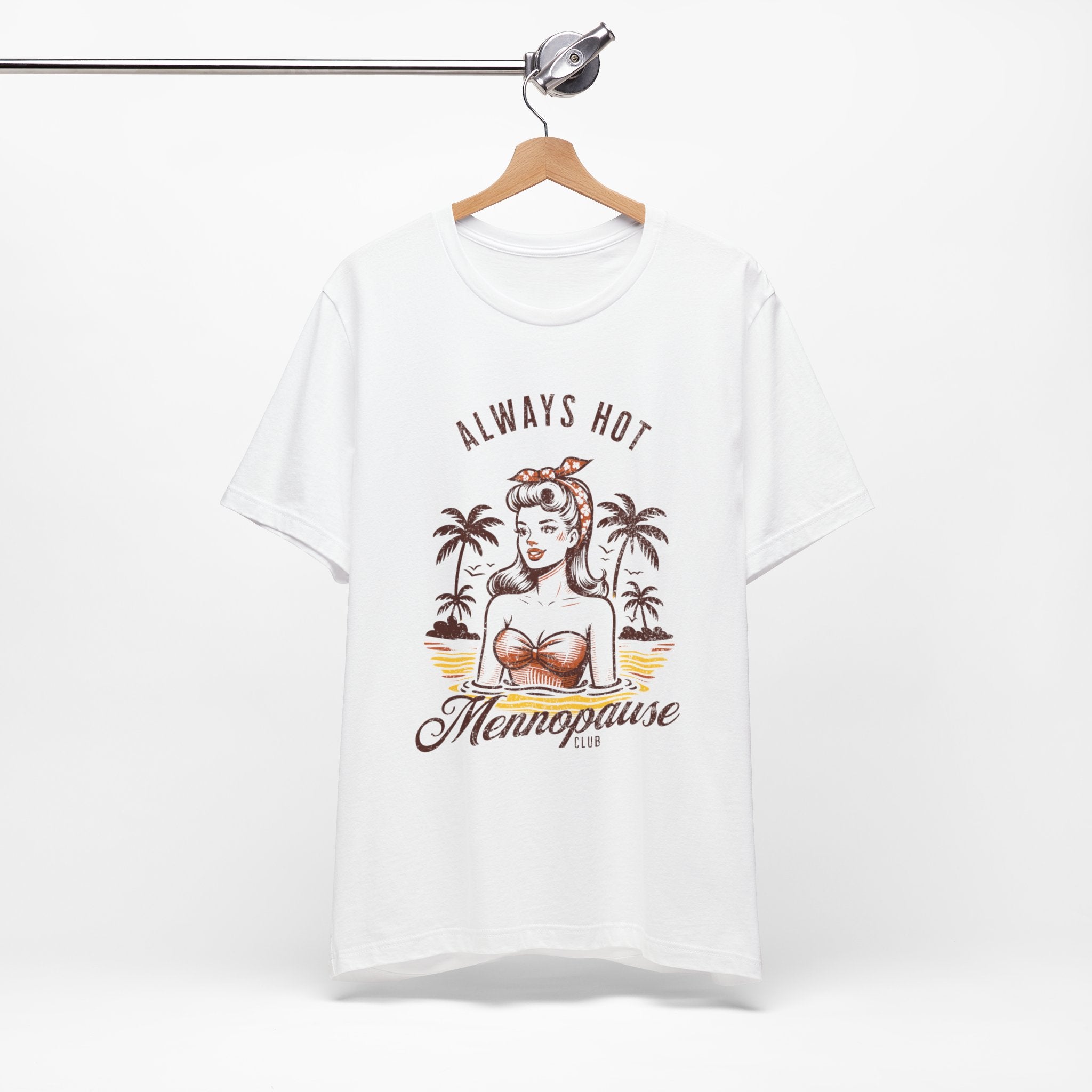 Always Hot Menopause Club Premium T-Shirt