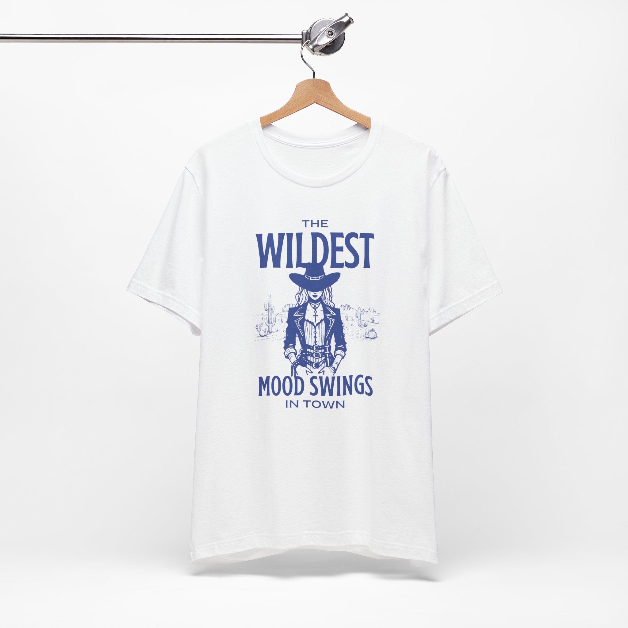 The Wildest Mood Swings In Town Premium T-Shirt