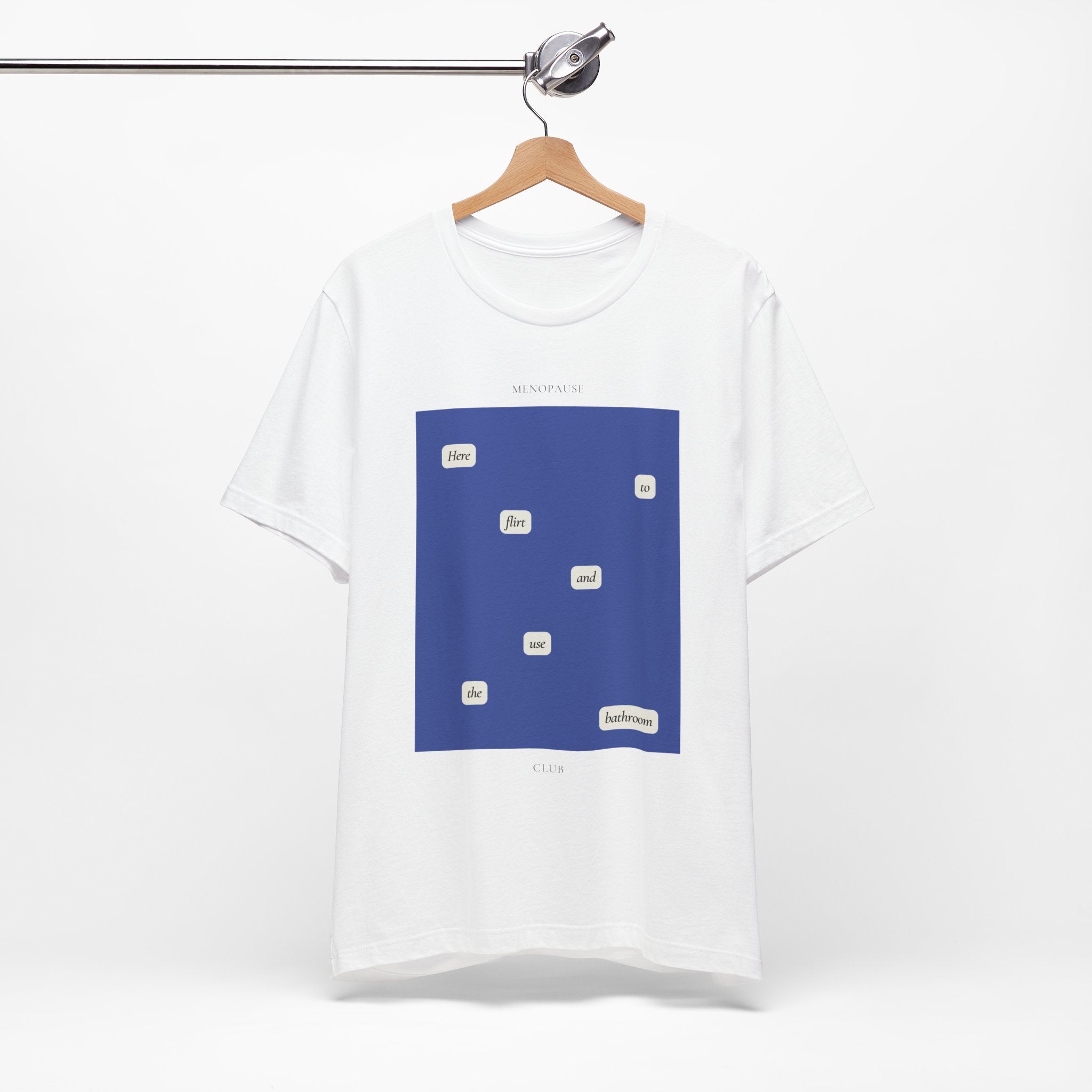 Here To Flirt And Use The Bathroom Premium T-Shirt