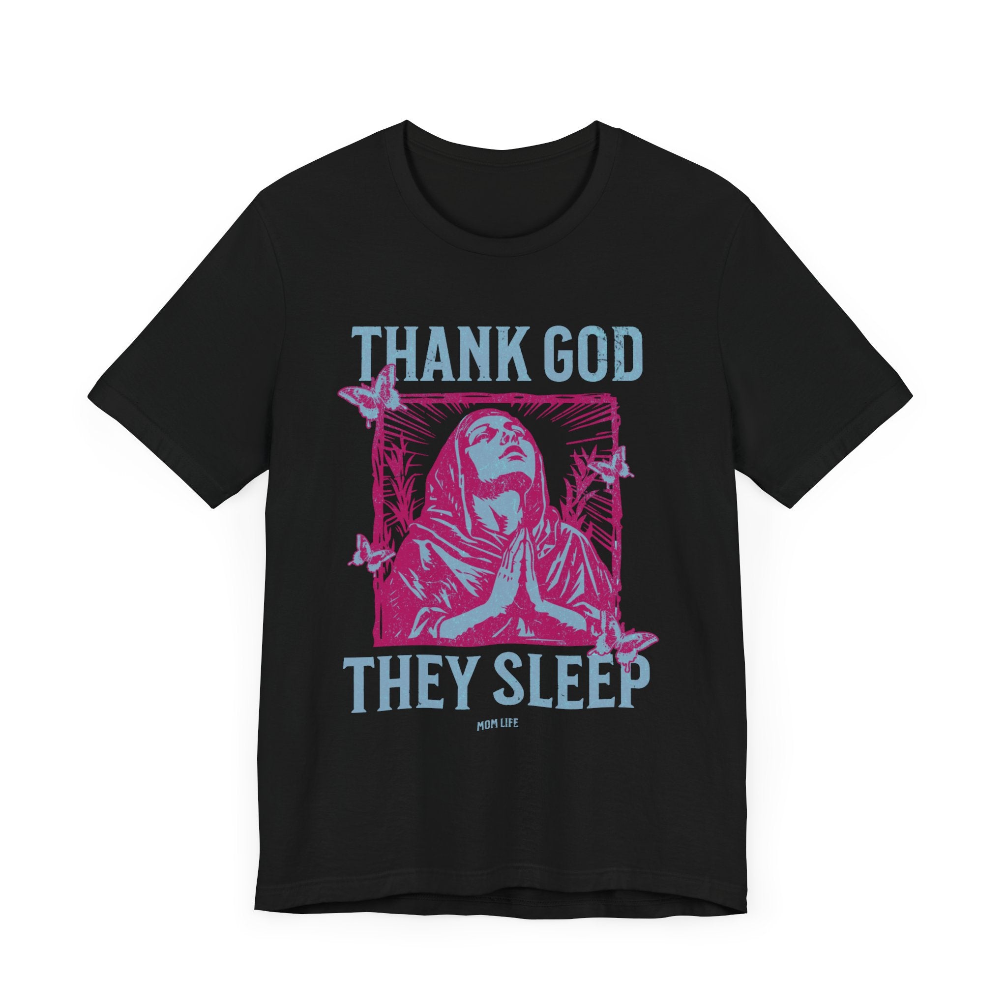 Thank God They Sleep Premium T-Shirt