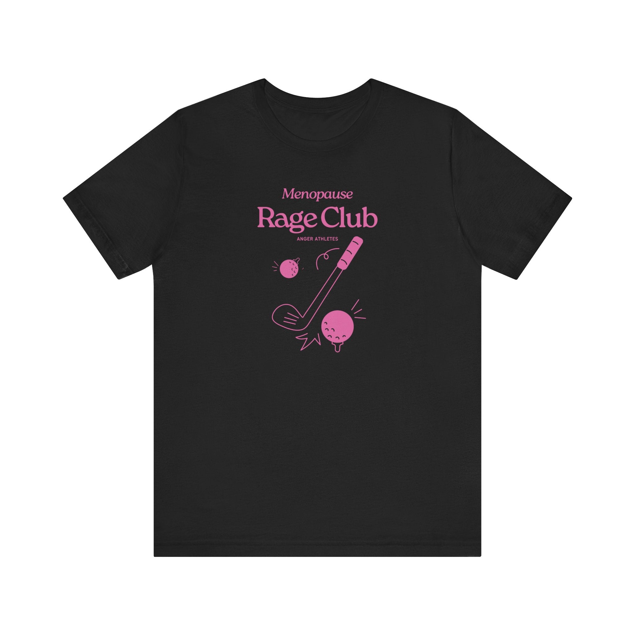 Menopause Rage Club Premium T-Shirt