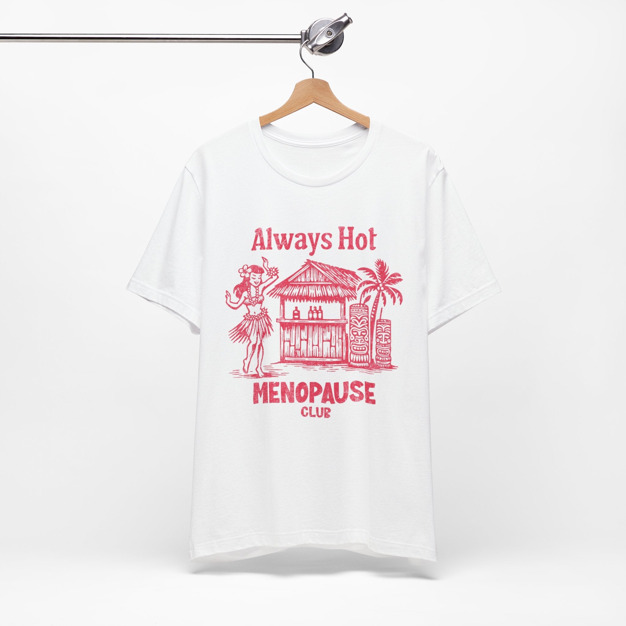 Always Hot Menopause Club Premium T-Shirt