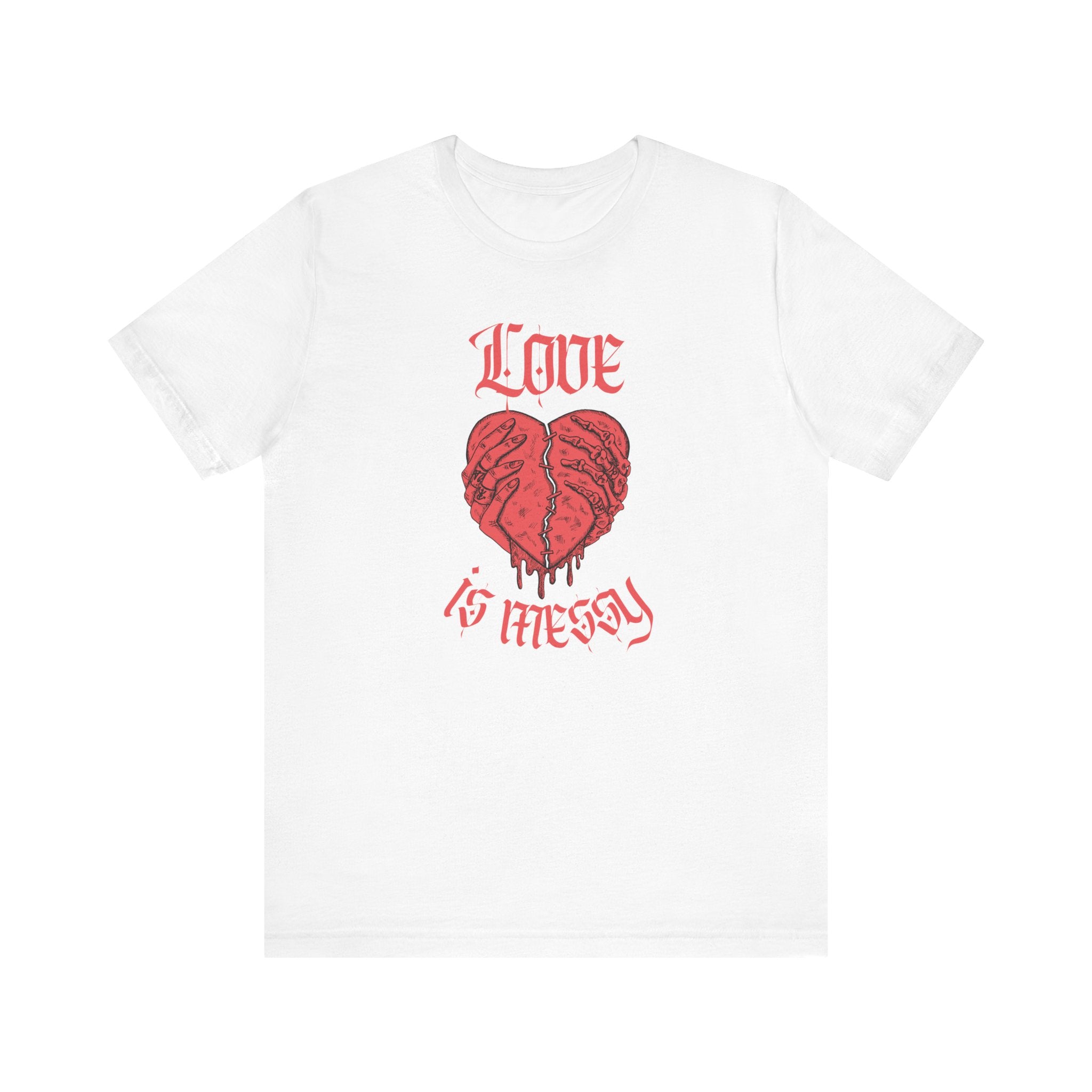 Love Is Messy Premium T-Shirt