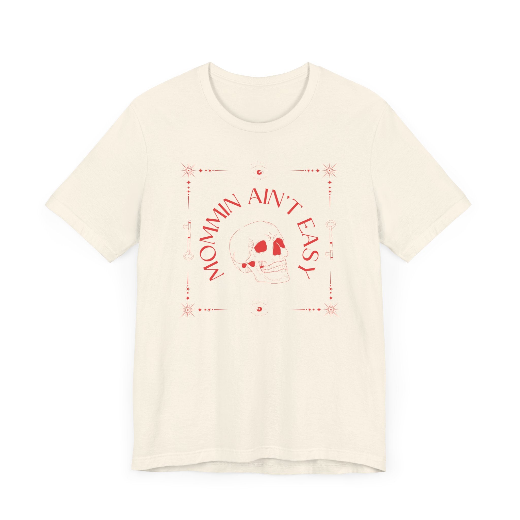 Mommin Ain't Easy Premium T-Shirt