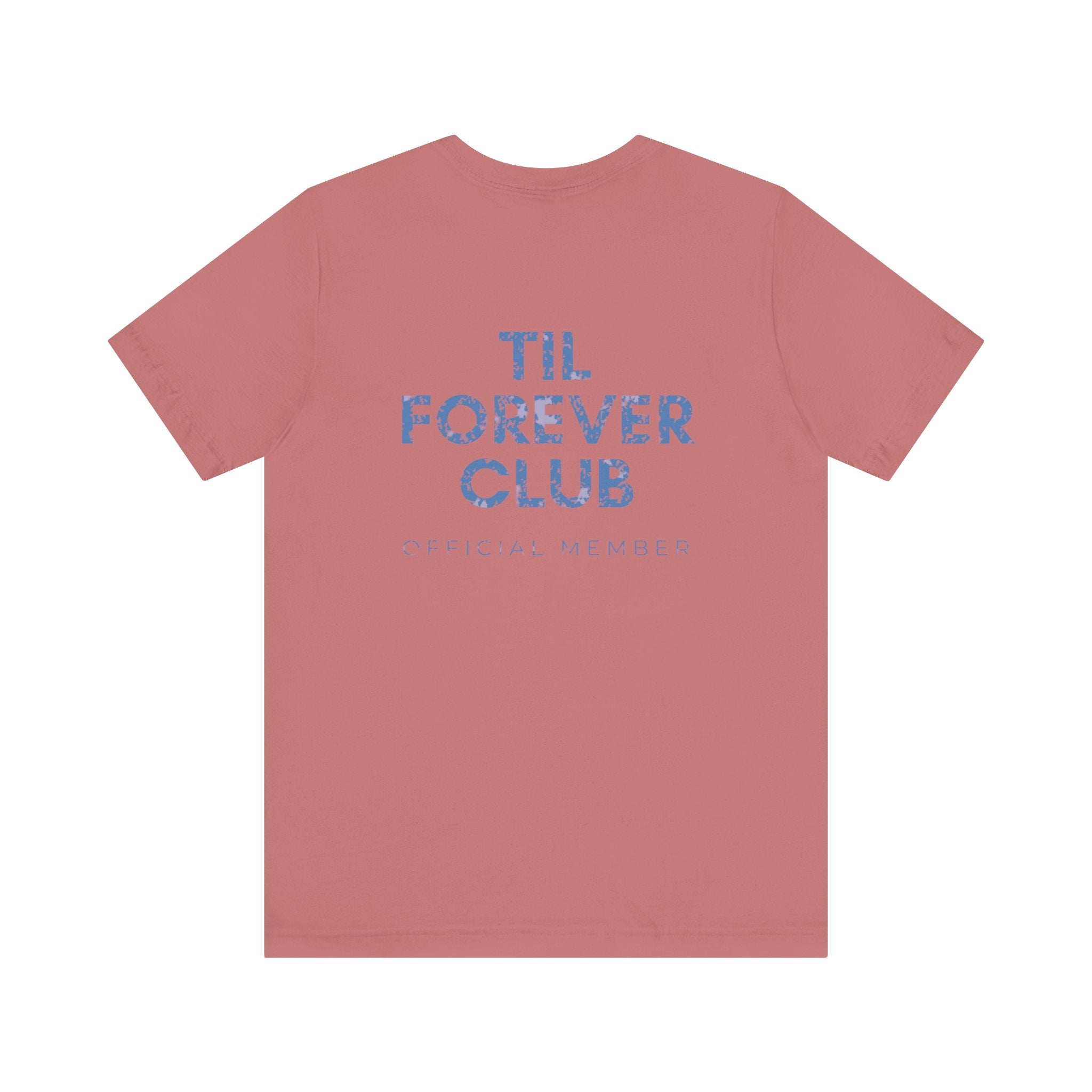 Til Forever Club Premium T-Shirt