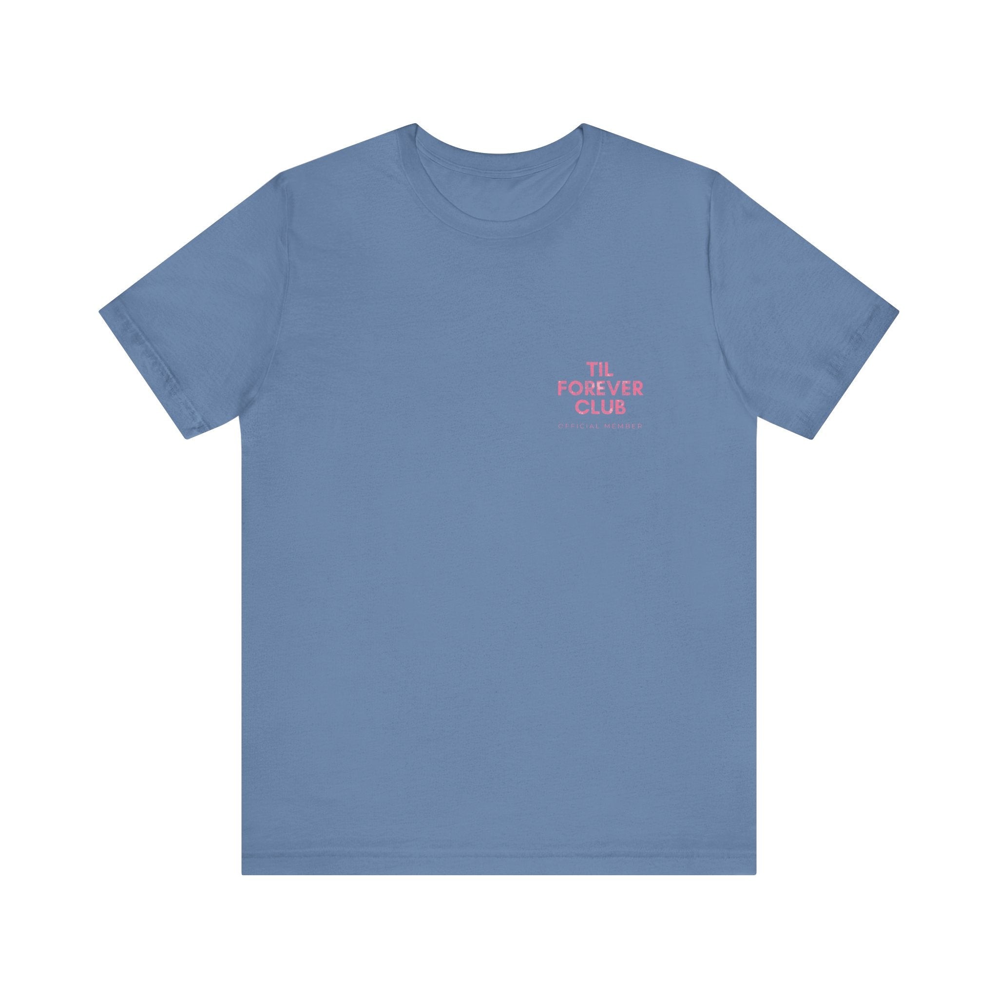 Til Forever Club Premium T-Shirt