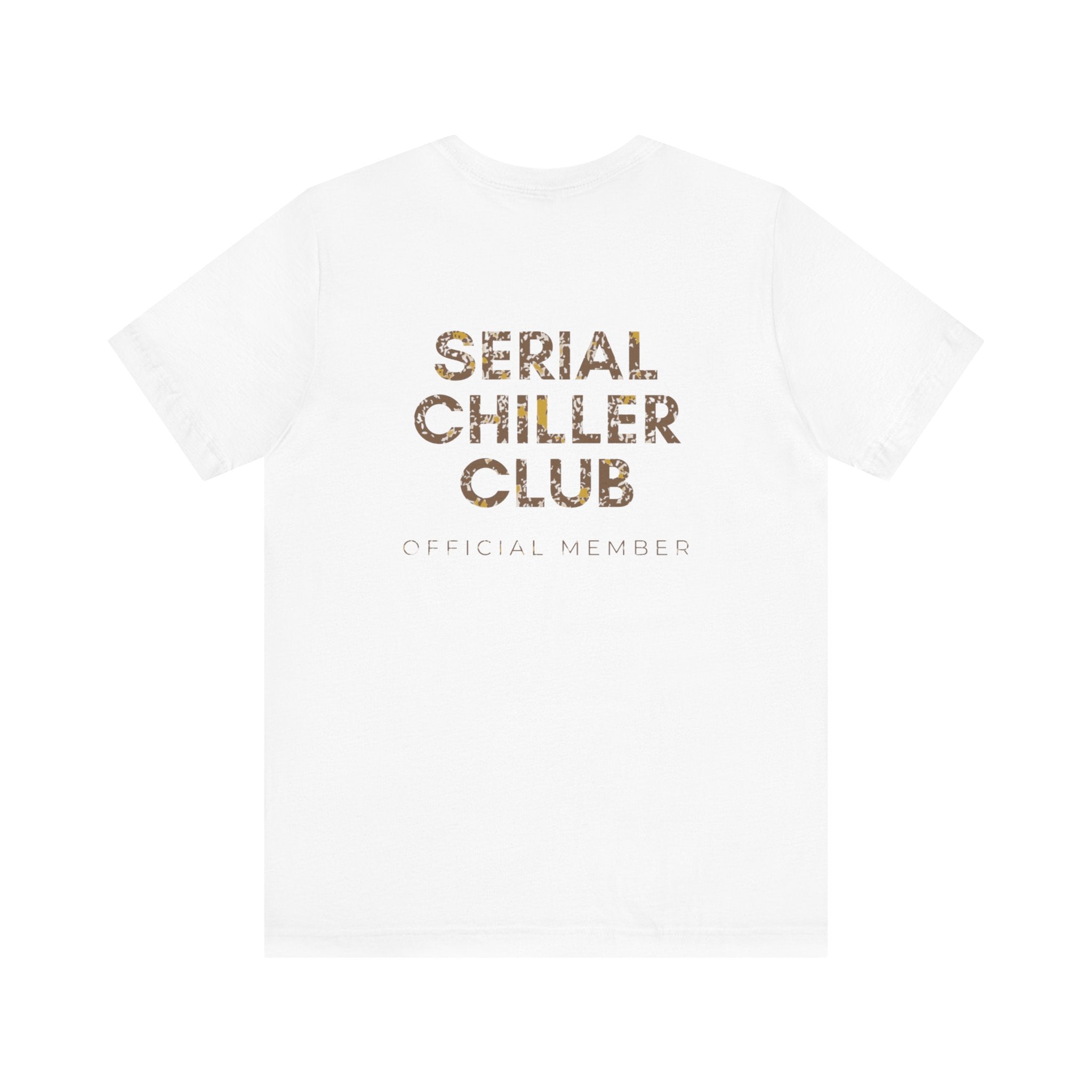 Serial Chiller Club Premium T-Shirt