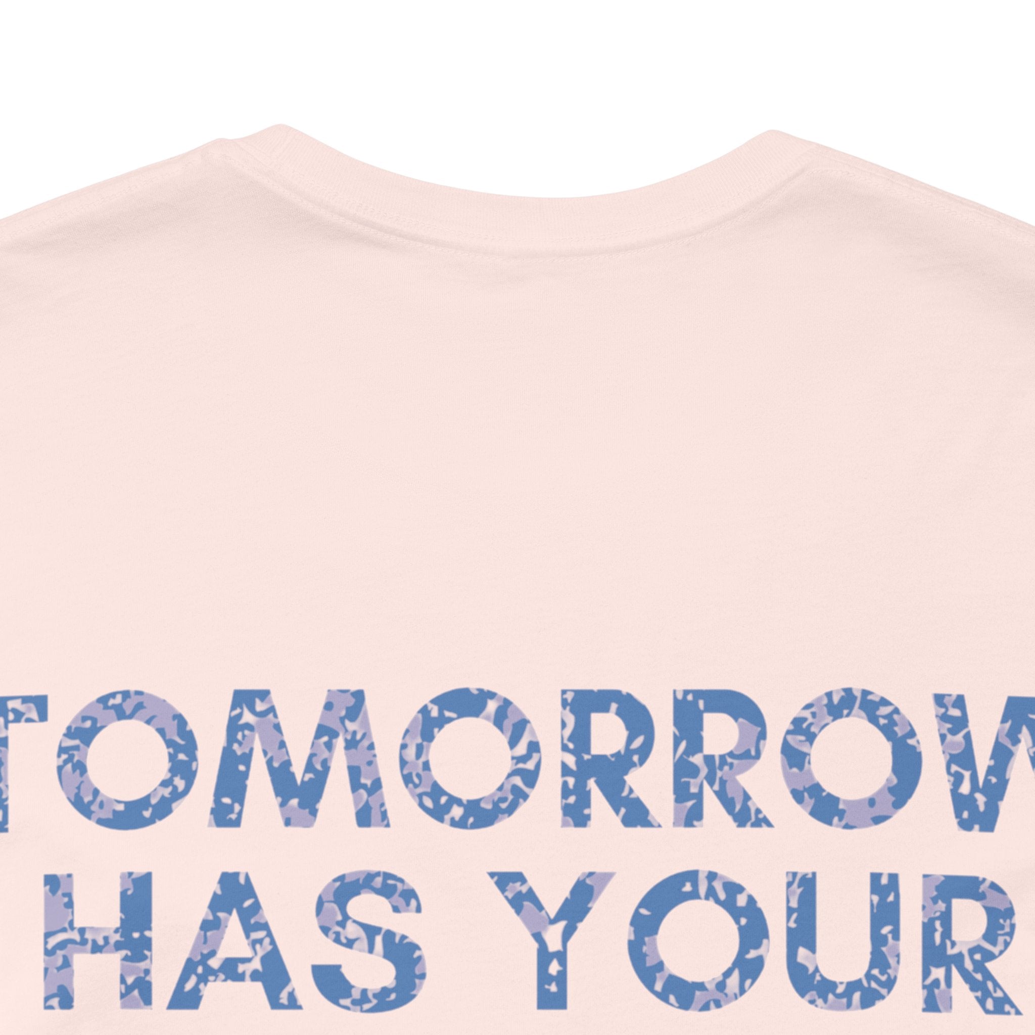 Tomorrow Has Your Name On It Club Premium T-Shirt
