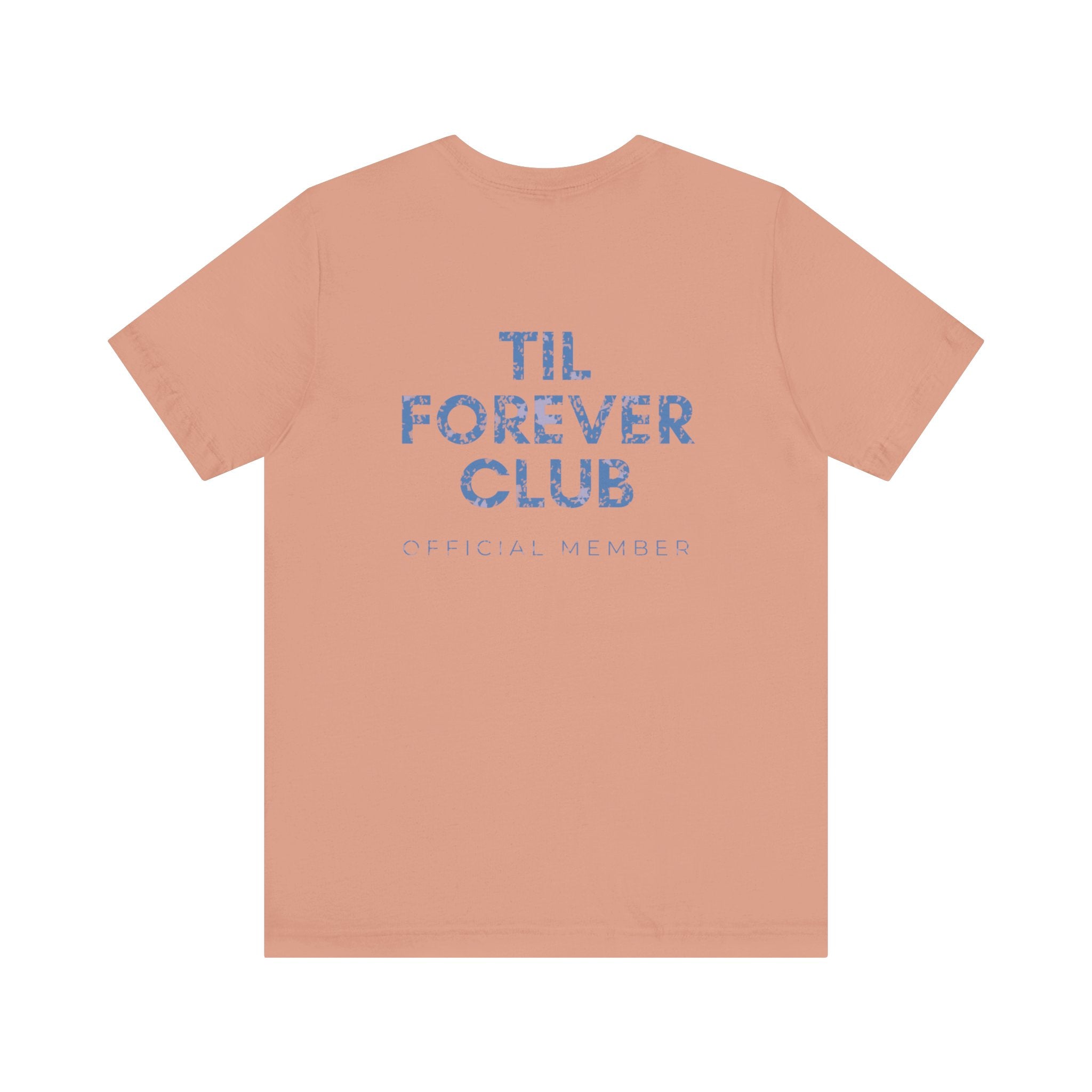 Til Forever Club Premium T-Shirt