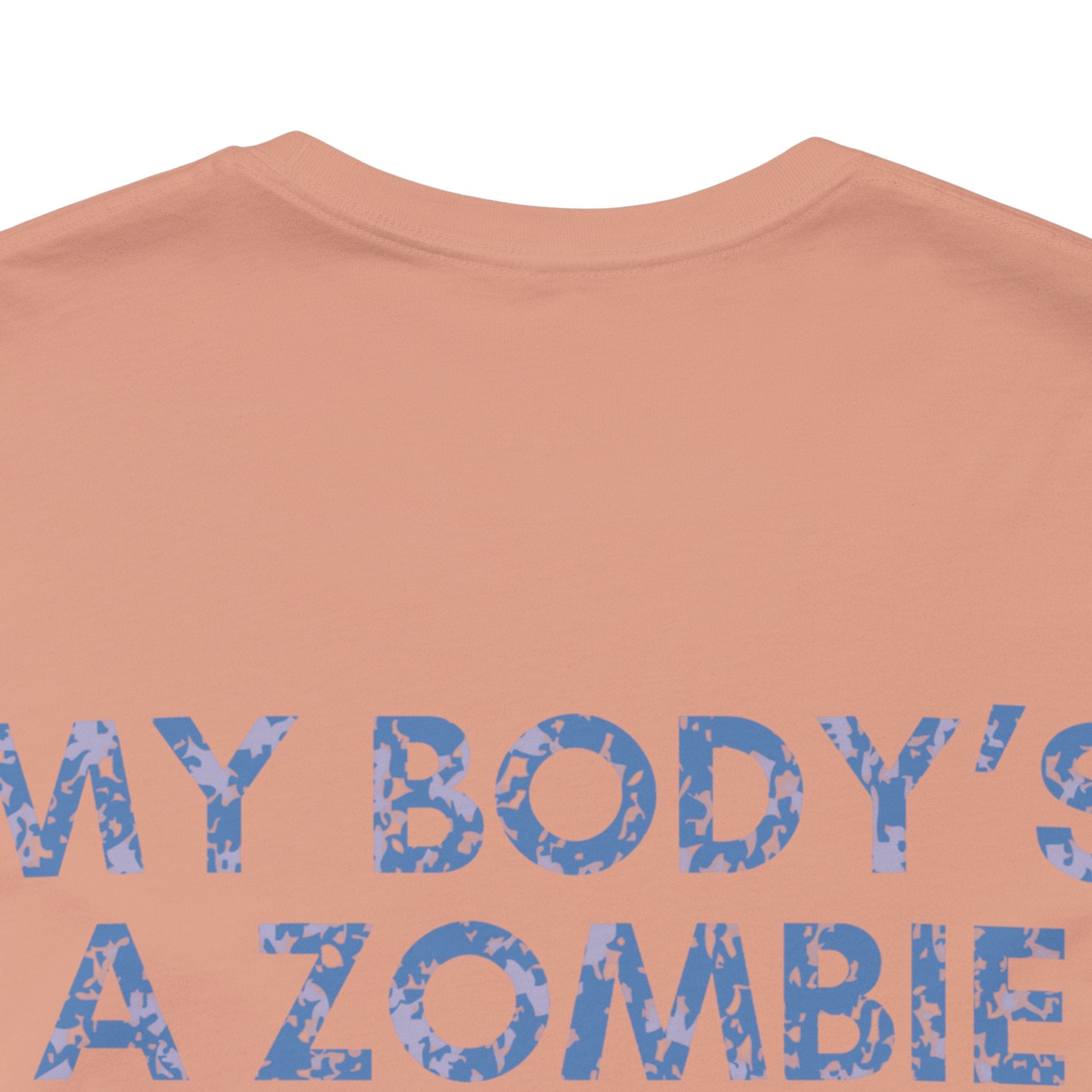 My Body's A Zombie For You Club Premium T-Shirt