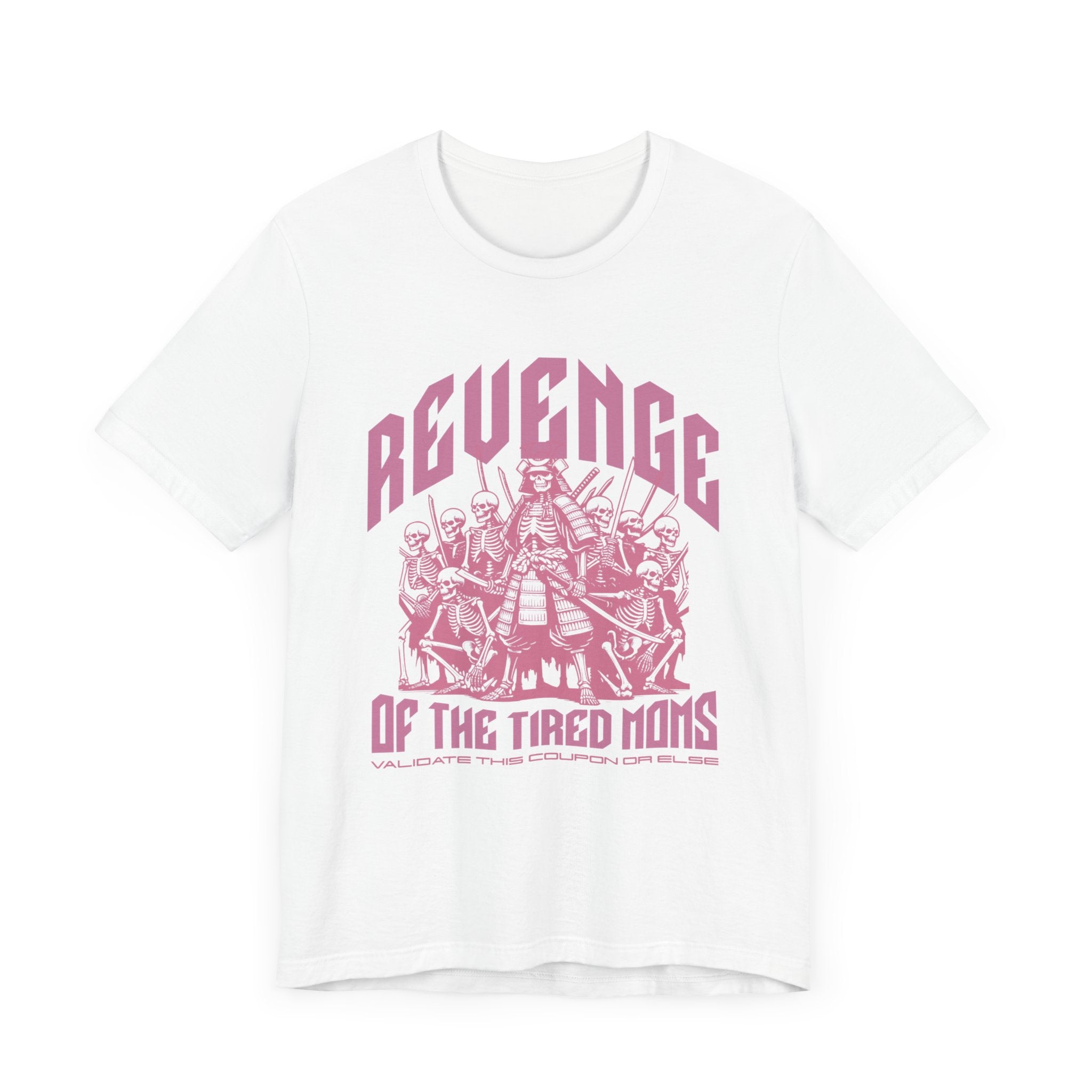 Revenge of the Tired Moms Premium T-Shirt