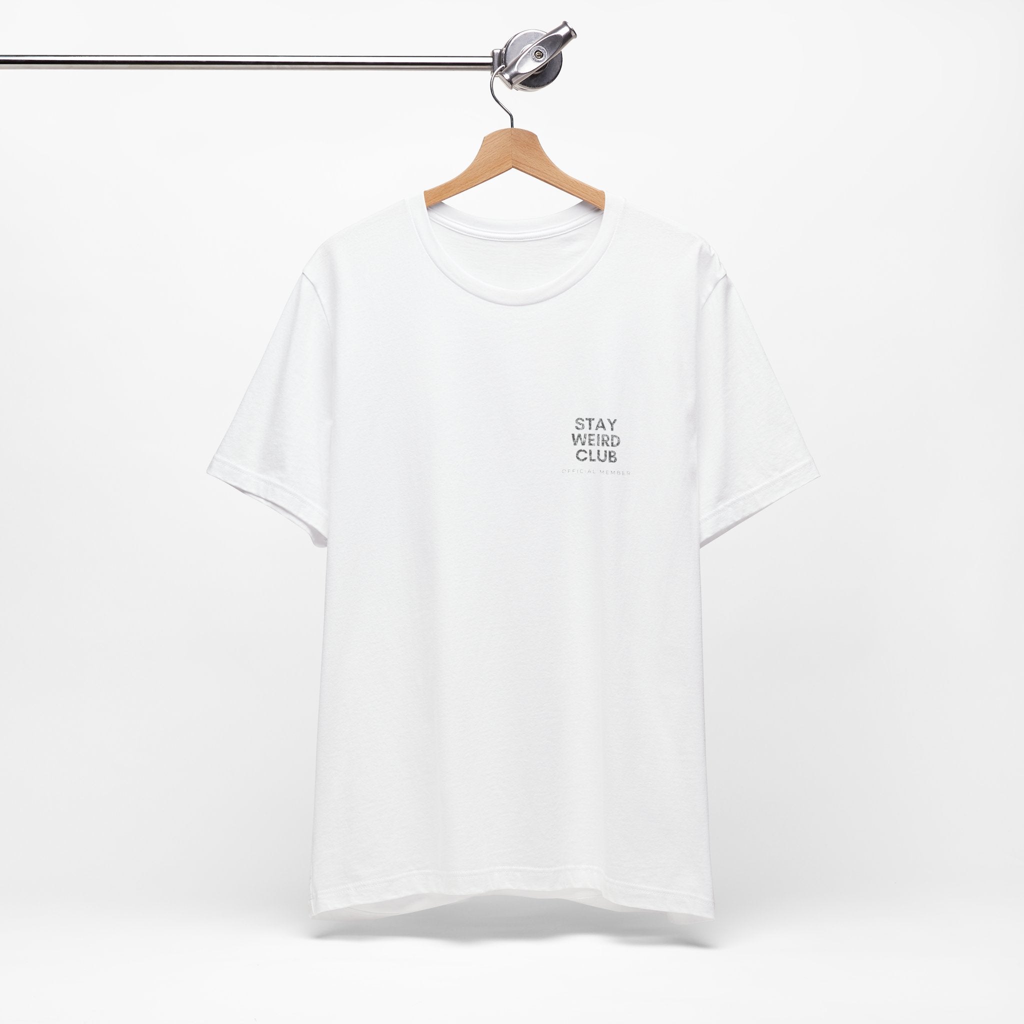 Stay Weird Club Premium T-Shirt