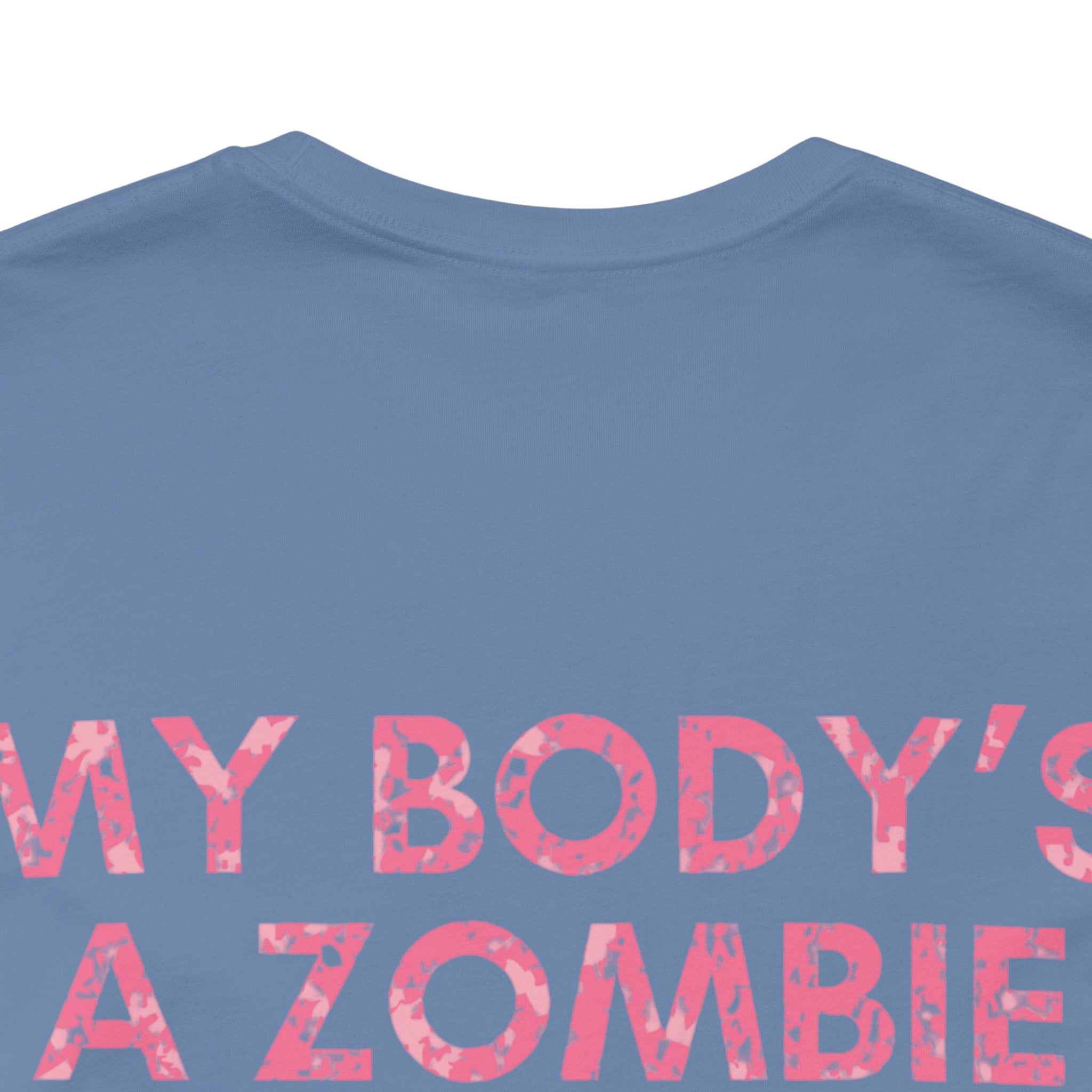 My Body's A Zombie For You Club Premium T-Shirt