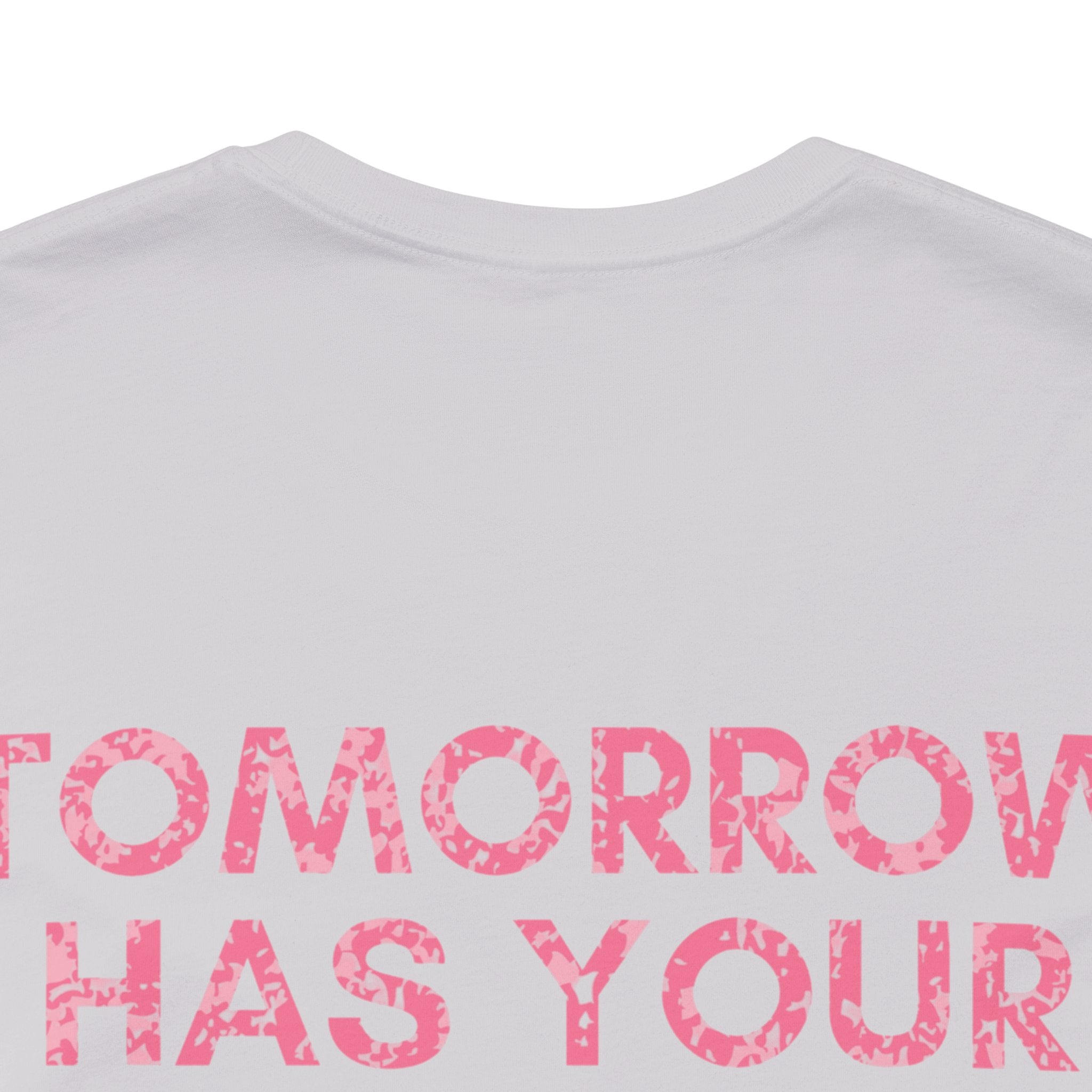 Tomorrow Has Your Name On It Club Premium T-Shirt
