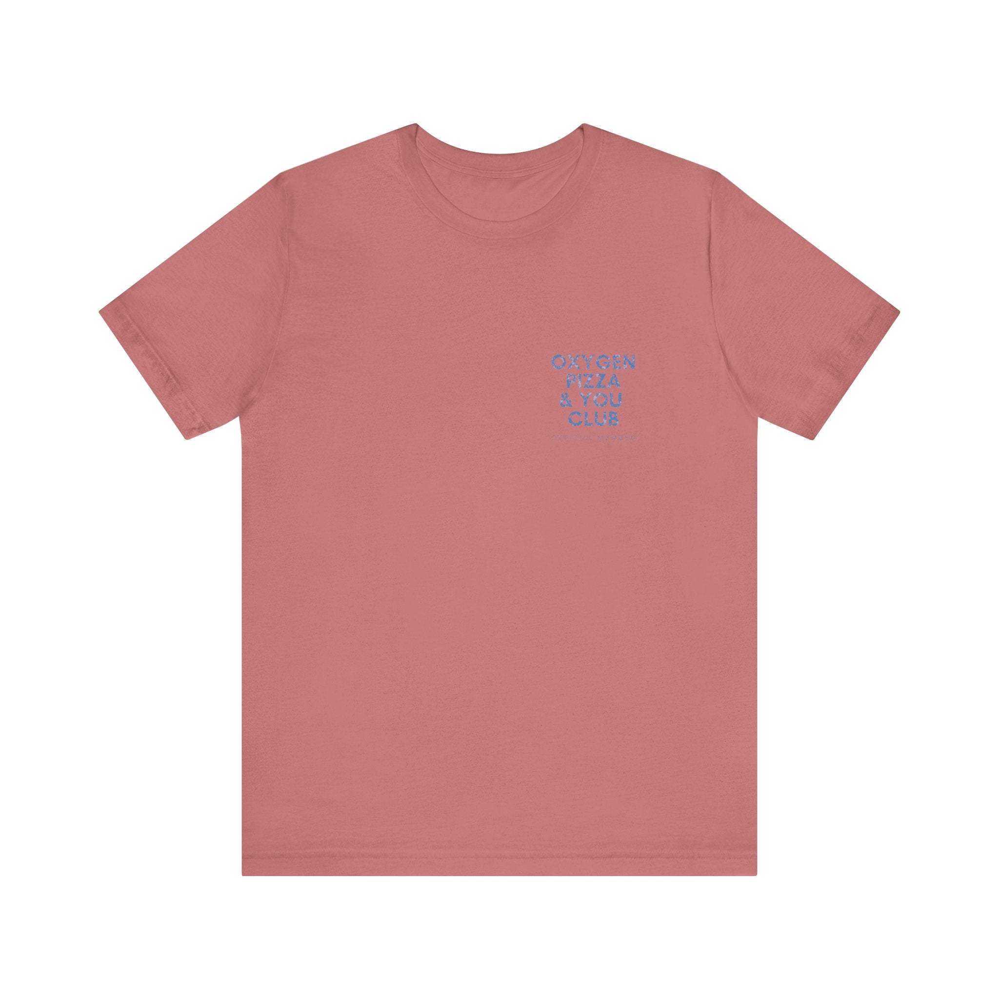 Oxygen Pizza & You Club Premium T-Shirt