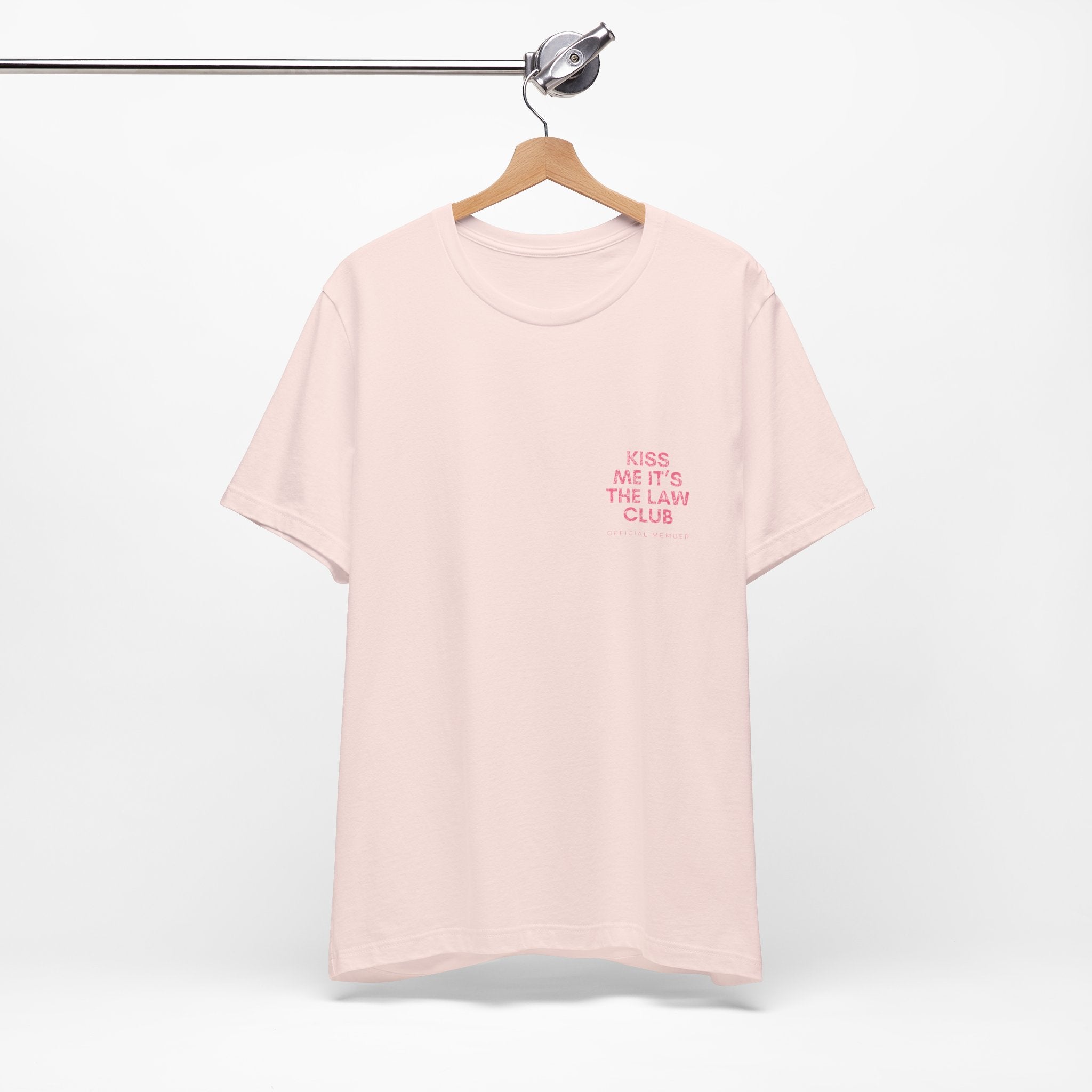 Kiss Me It's The Law Club Premium T-Shirt