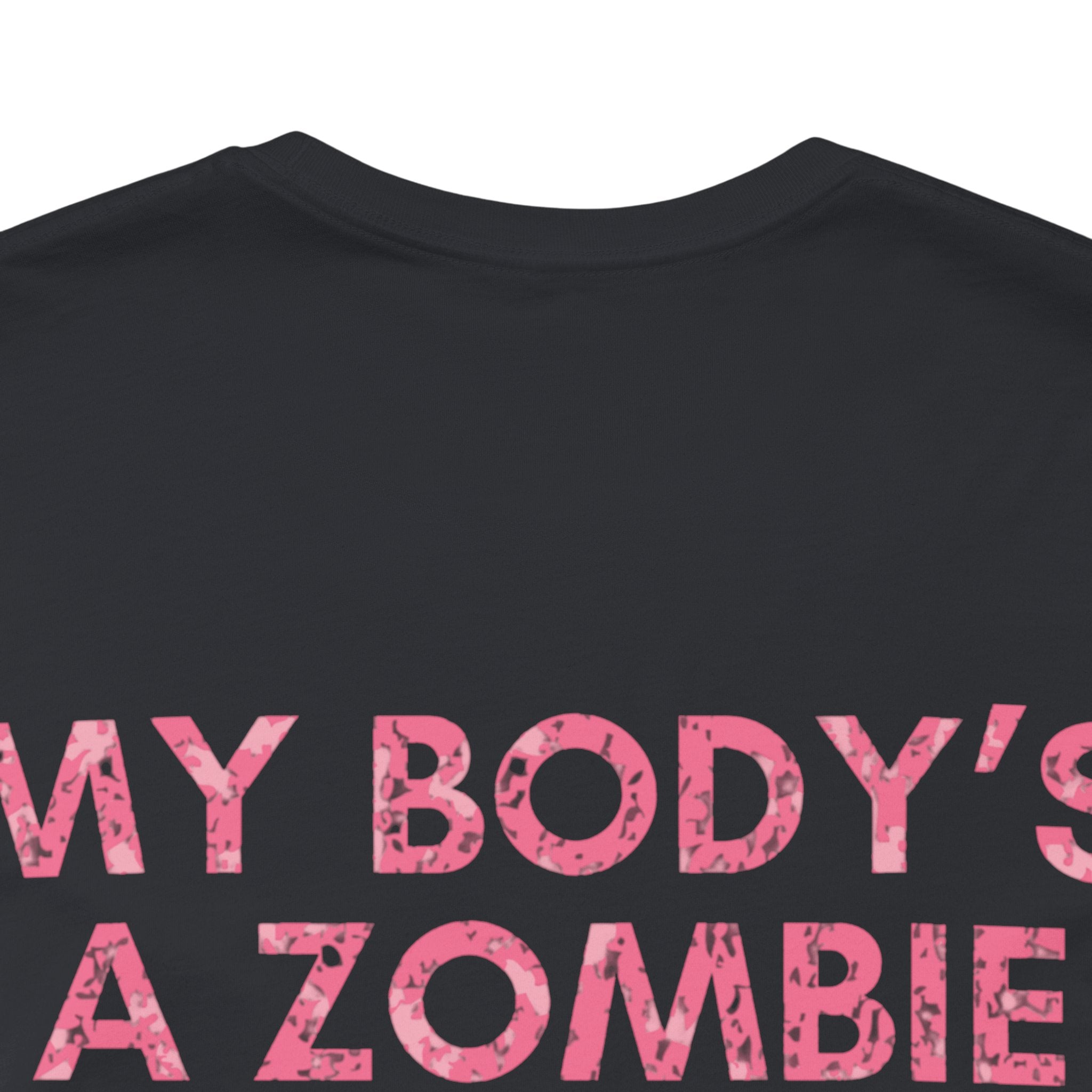 My Body's A Zombie For You Club Premium T-Shirt
