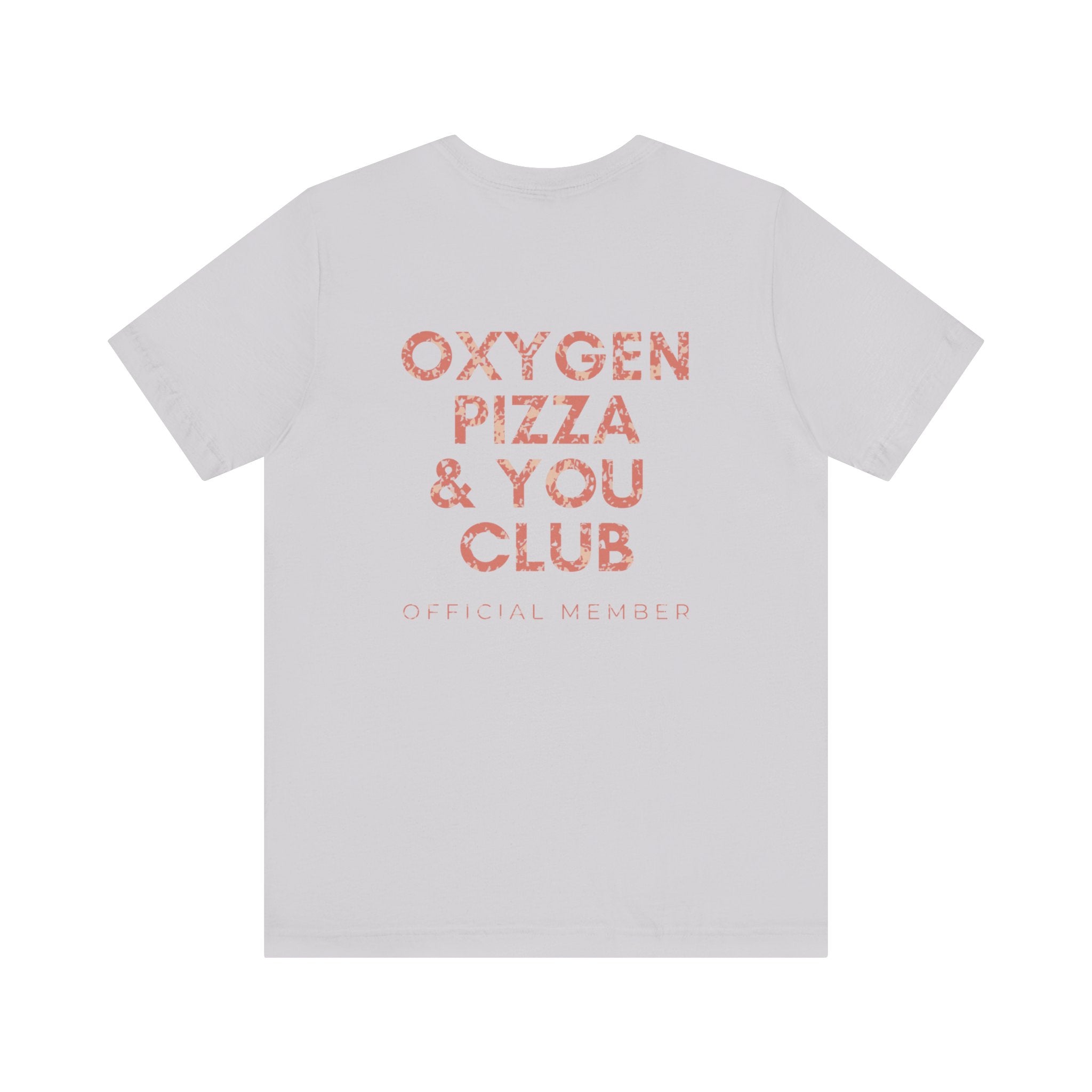 Oxygen Pizza & You Club Premium T-Shirt