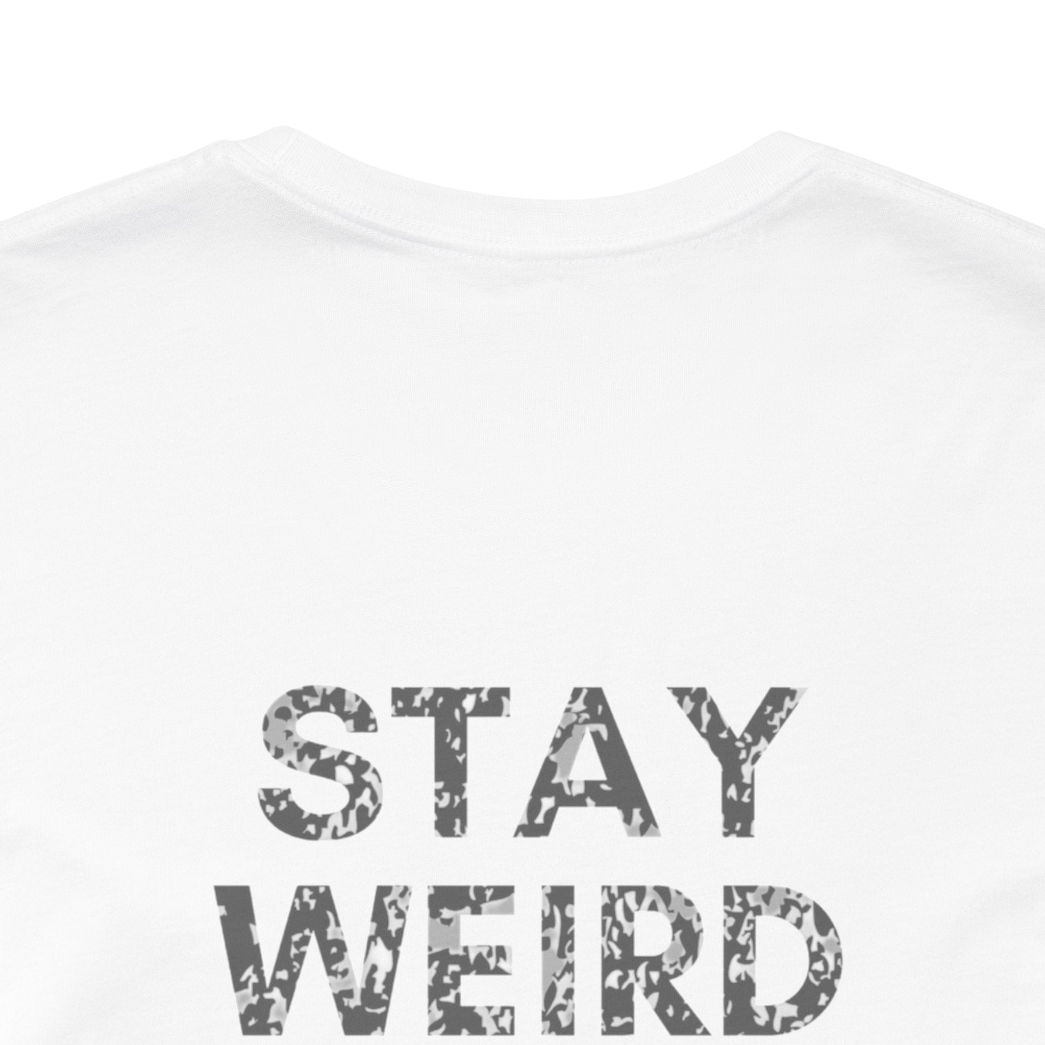 Stay Weird Club Premium T-Shirt