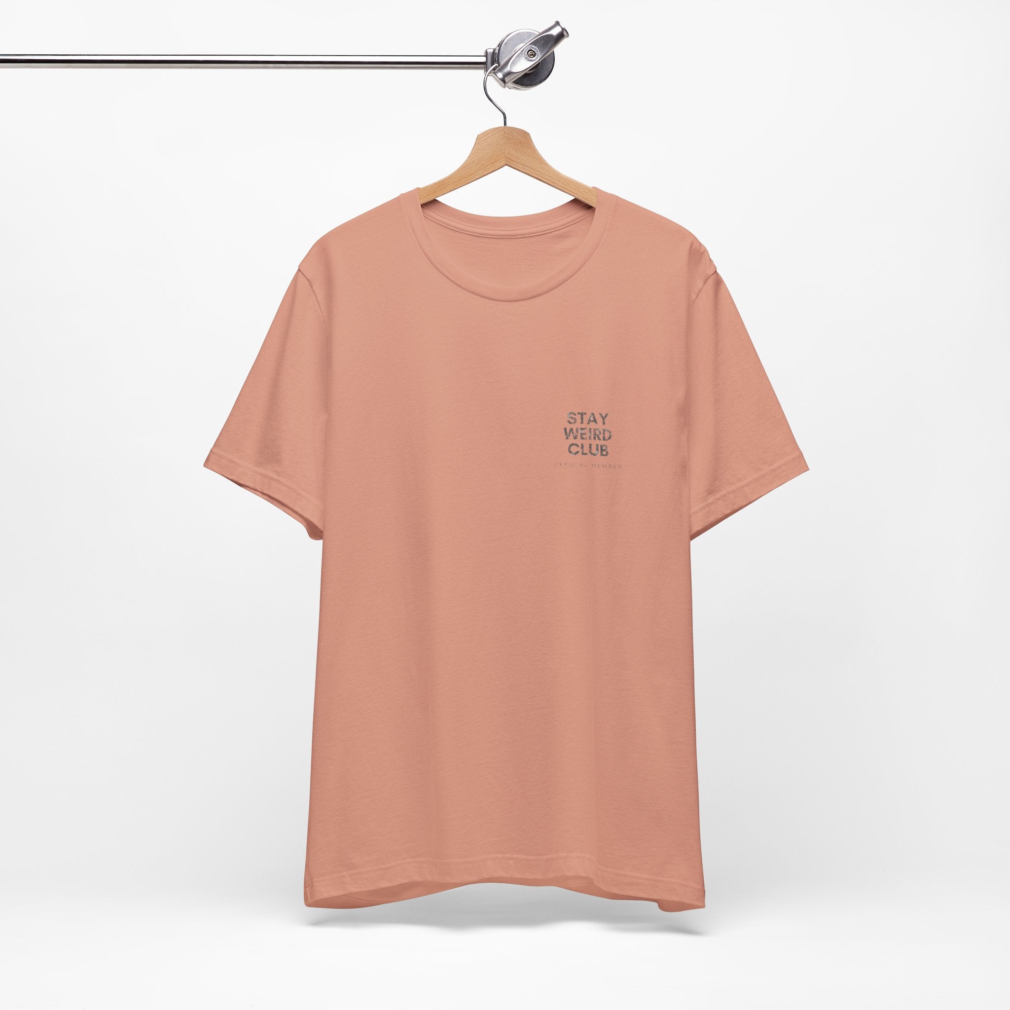 Stay Weird Club Premium T-Shirt