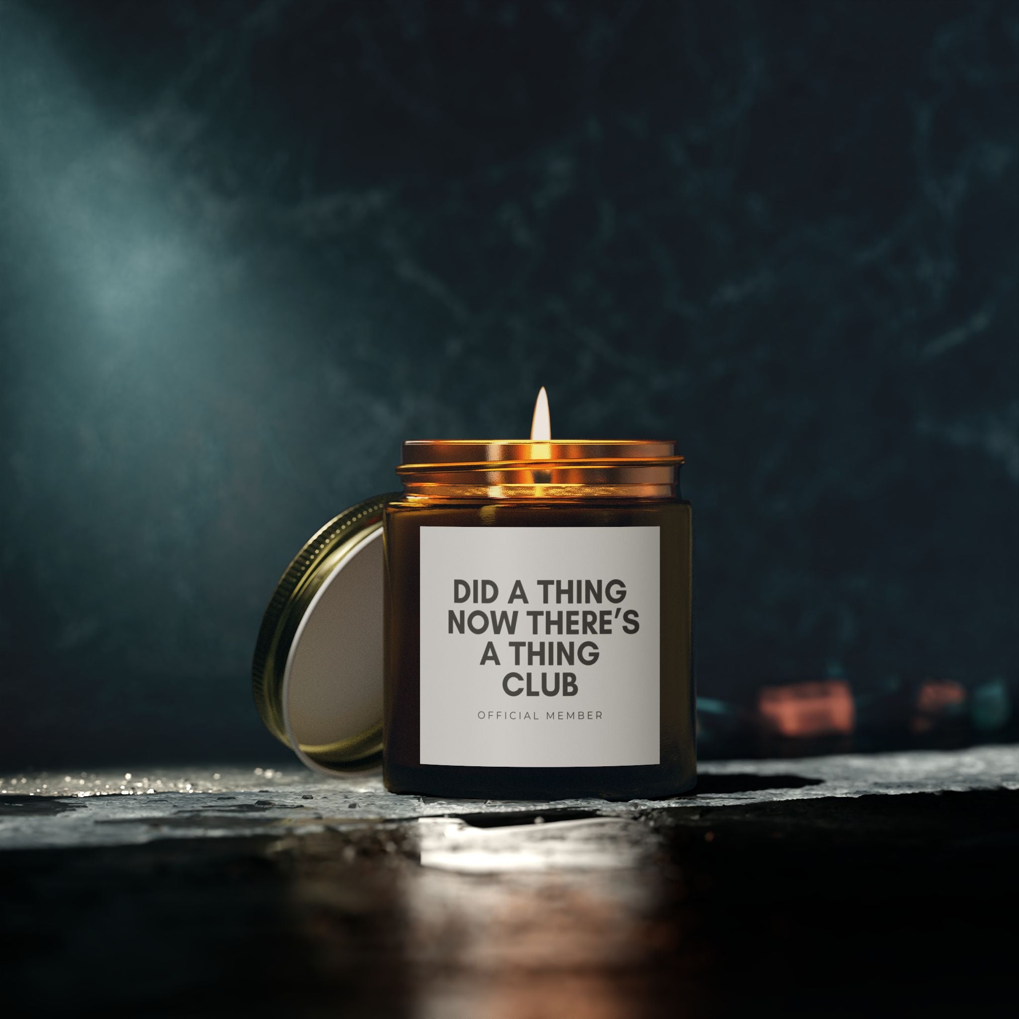 Did A Thing Now There's A Thing Club Scented Candle