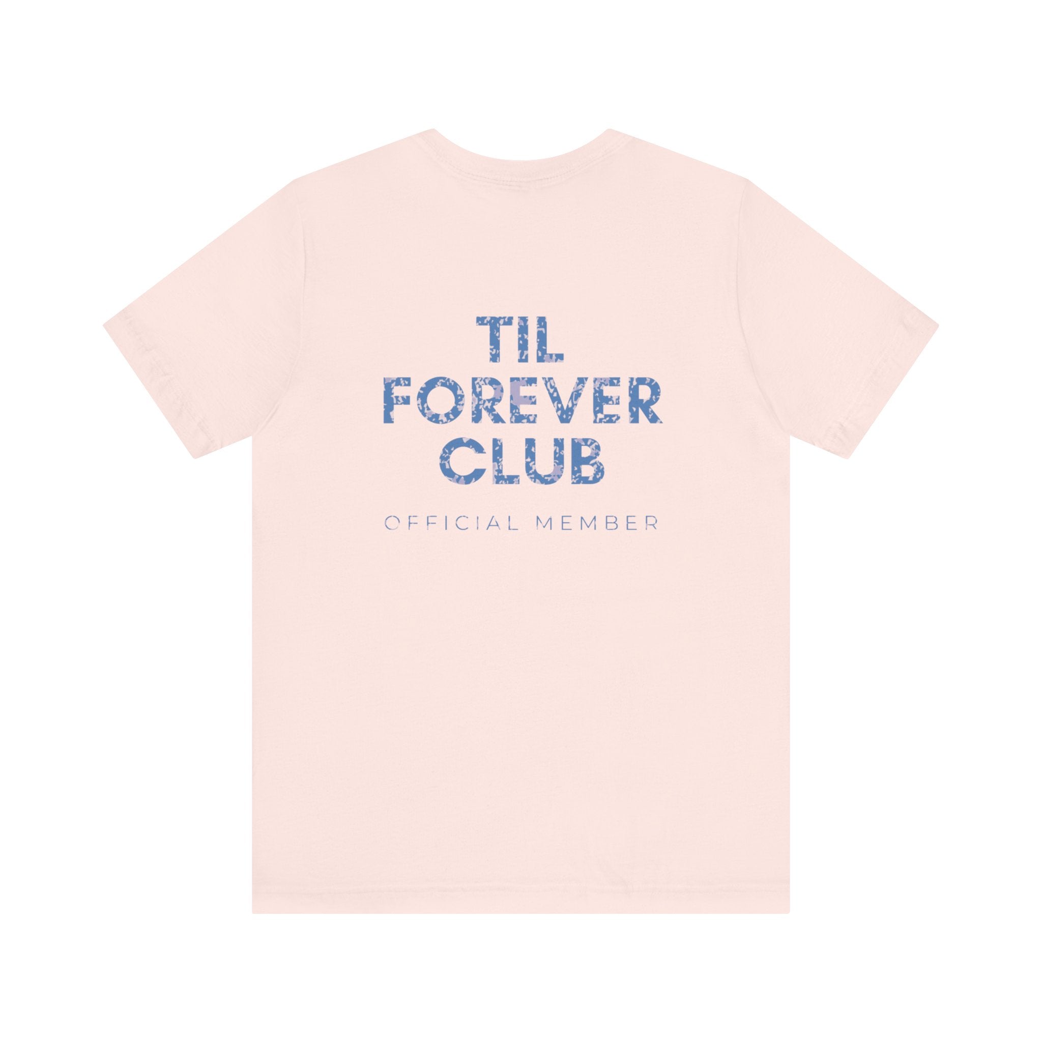 Til Forever Club Premium T-Shirt