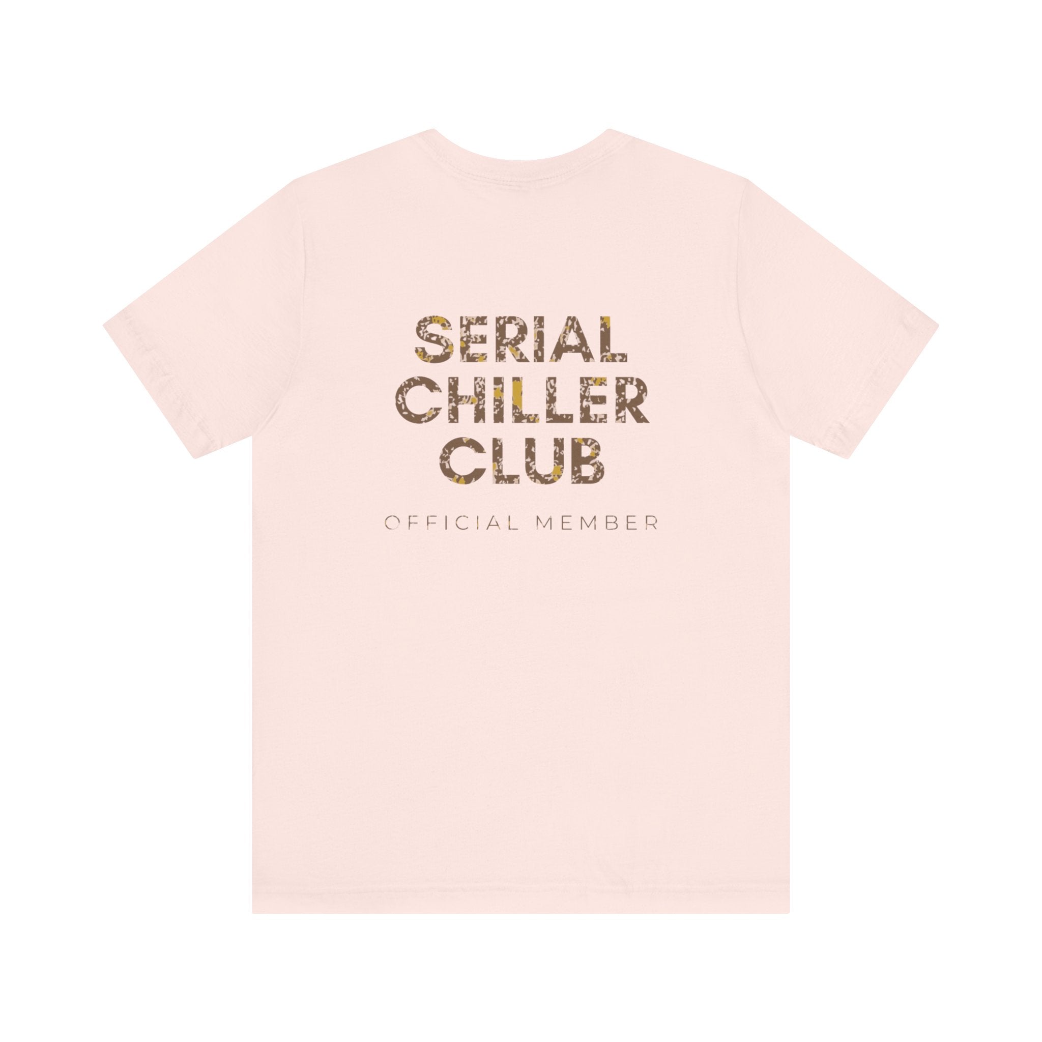 Serial Chiller Club Premium T-Shirt