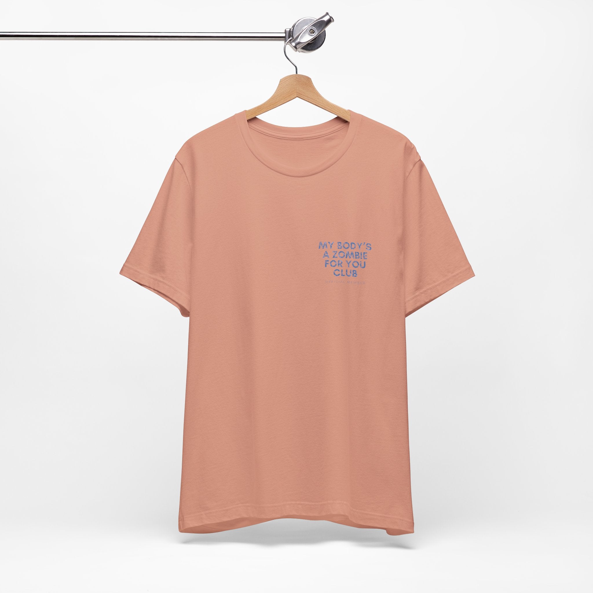My Body's A Zombie For You Club Premium T-Shirt