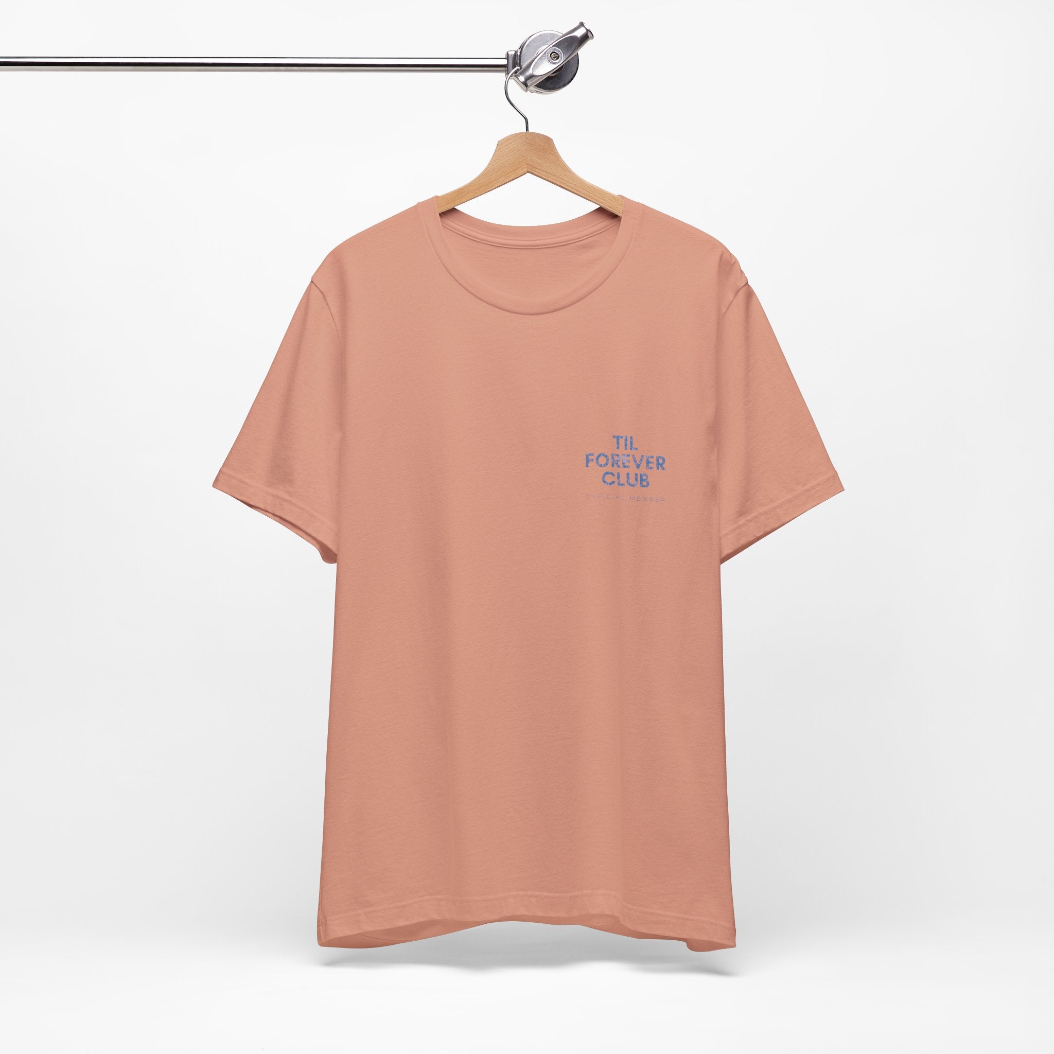 Til Forever Club Premium T-Shirt