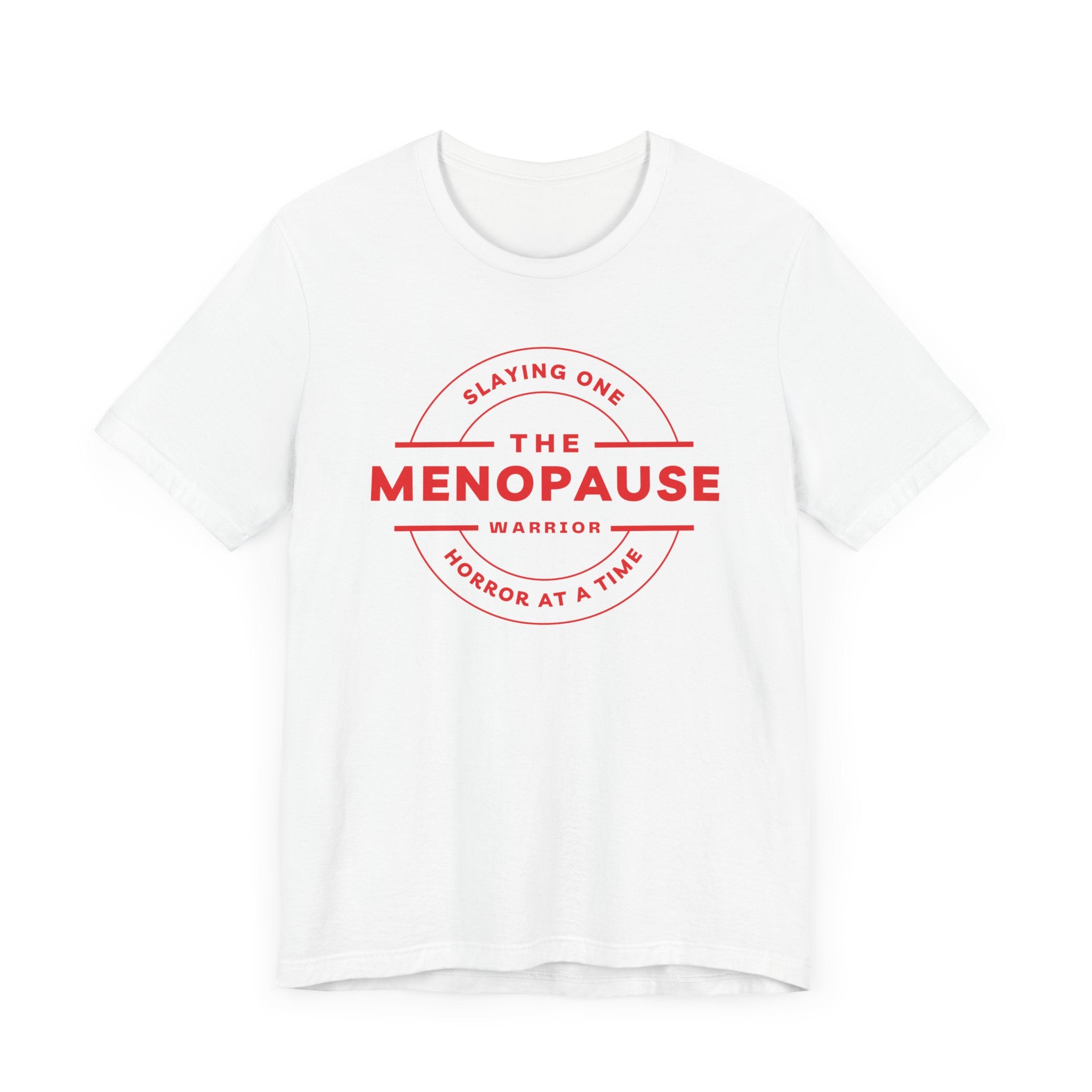 The Menopause Warrior Premium T-Shirt