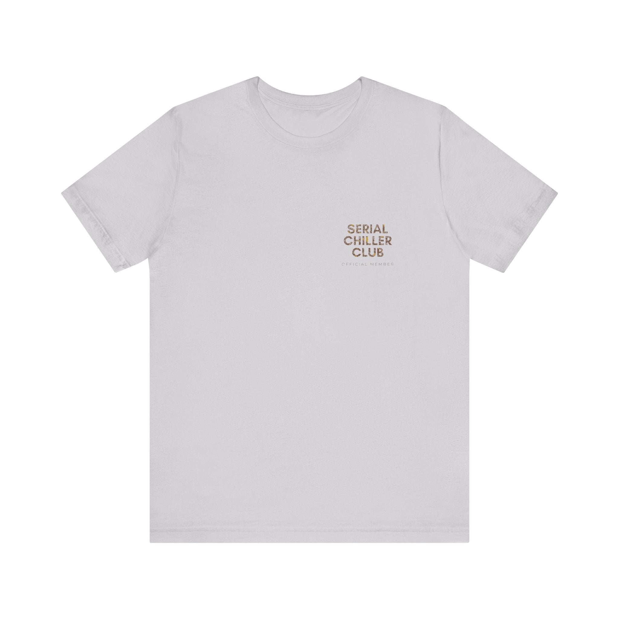 Serial Chiller Club Premium T-Shirt