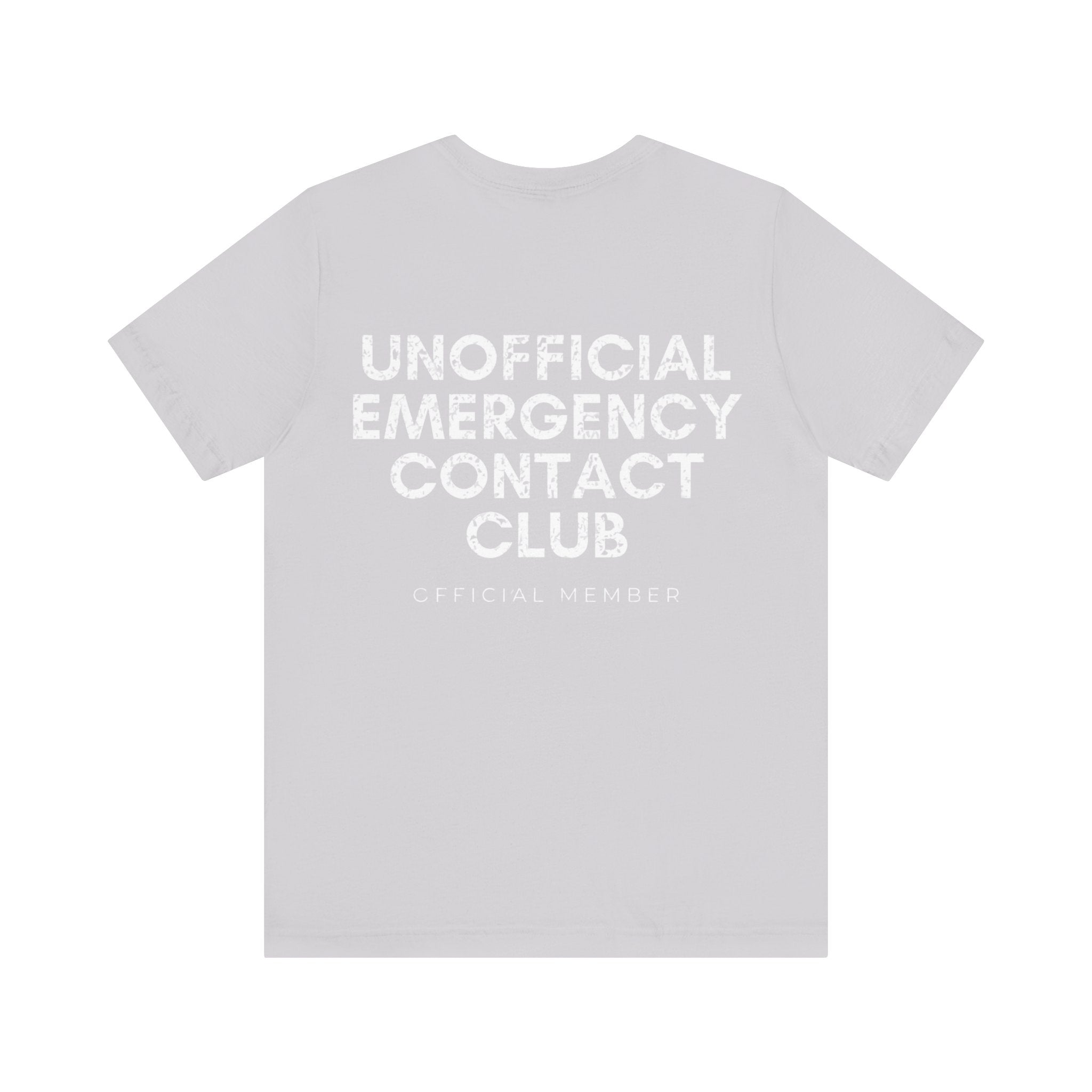 Unofficial Emergency Contact Club Premium T-Shirt