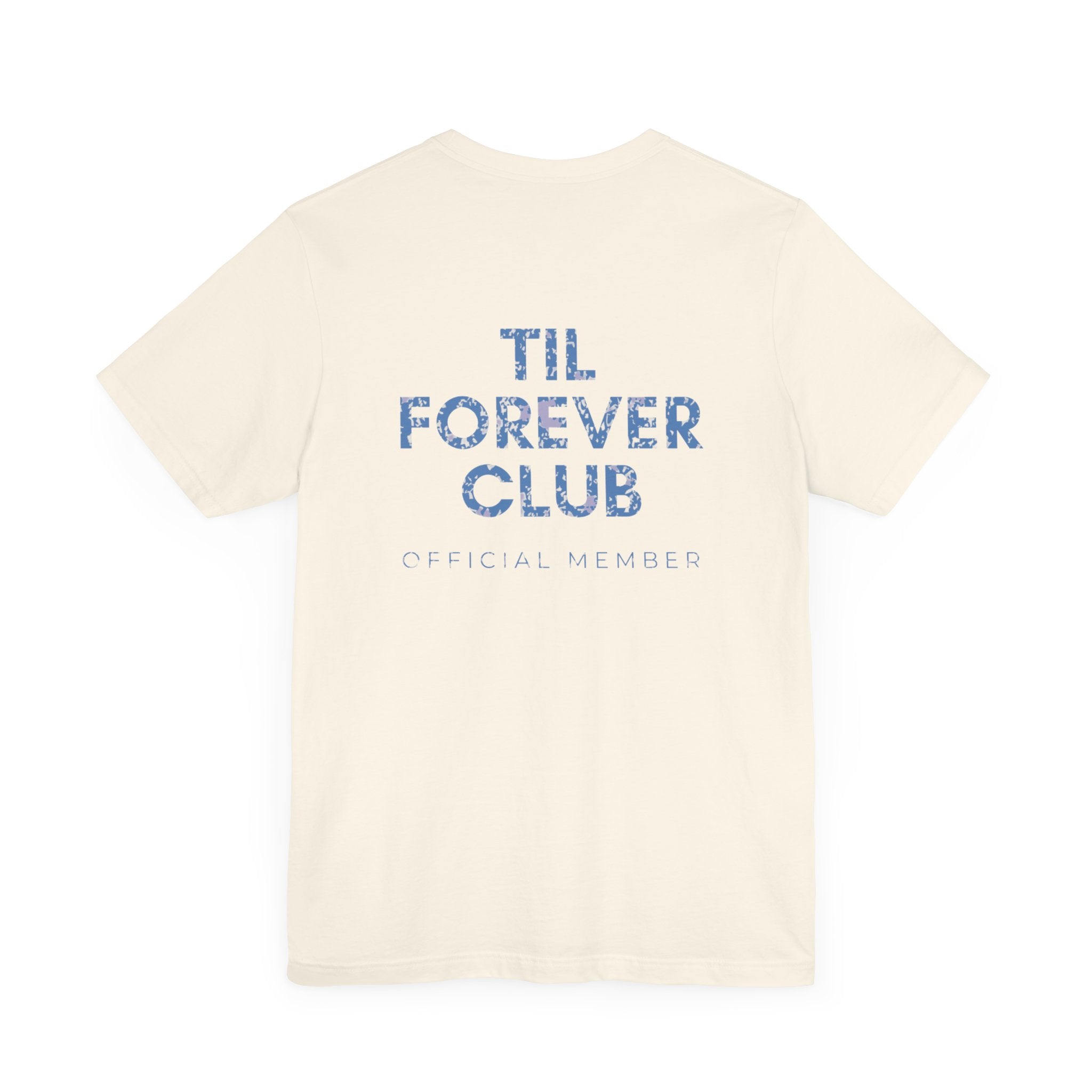 Til Forever Club Premium T-Shirt
