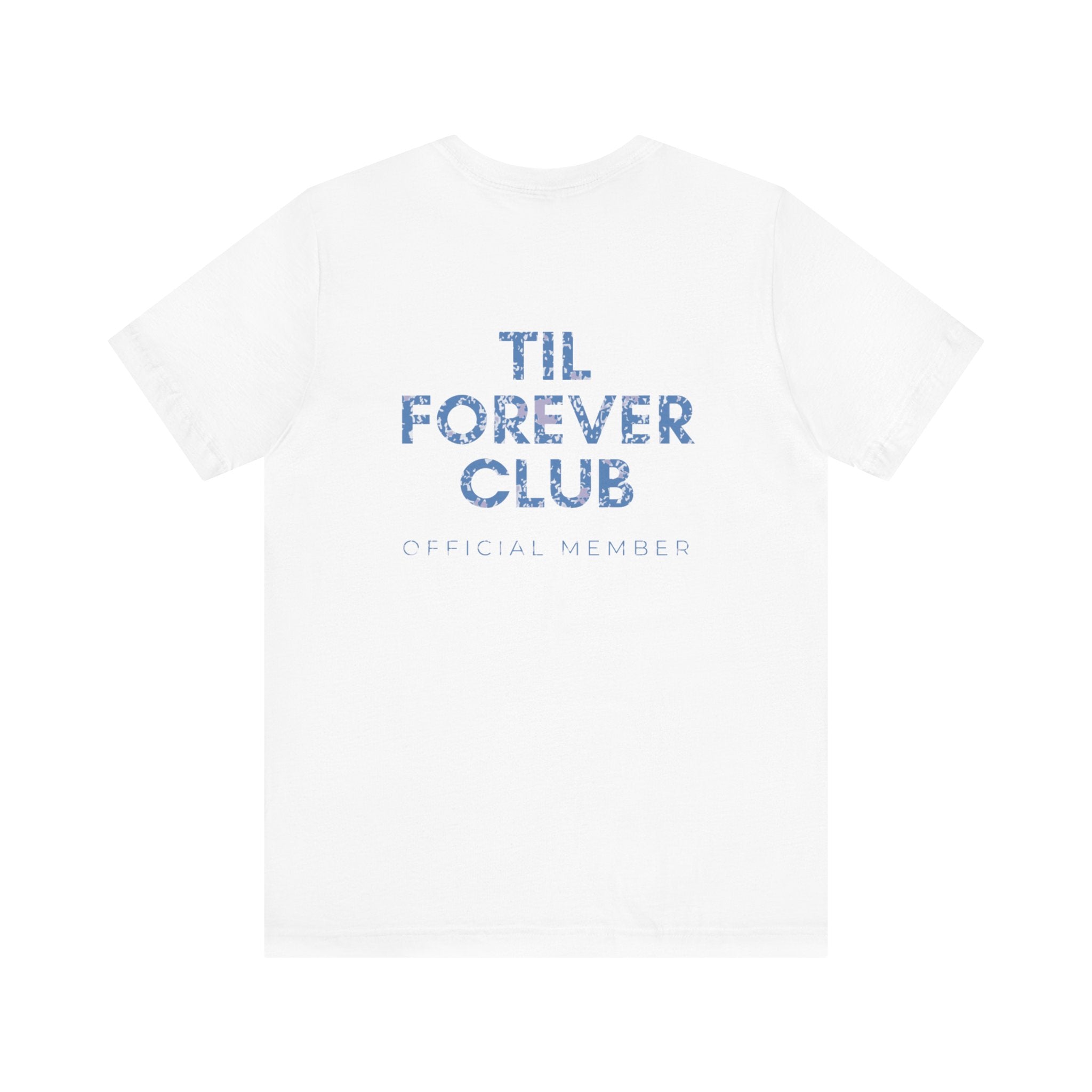 Til Forever Club Premium T-Shirt