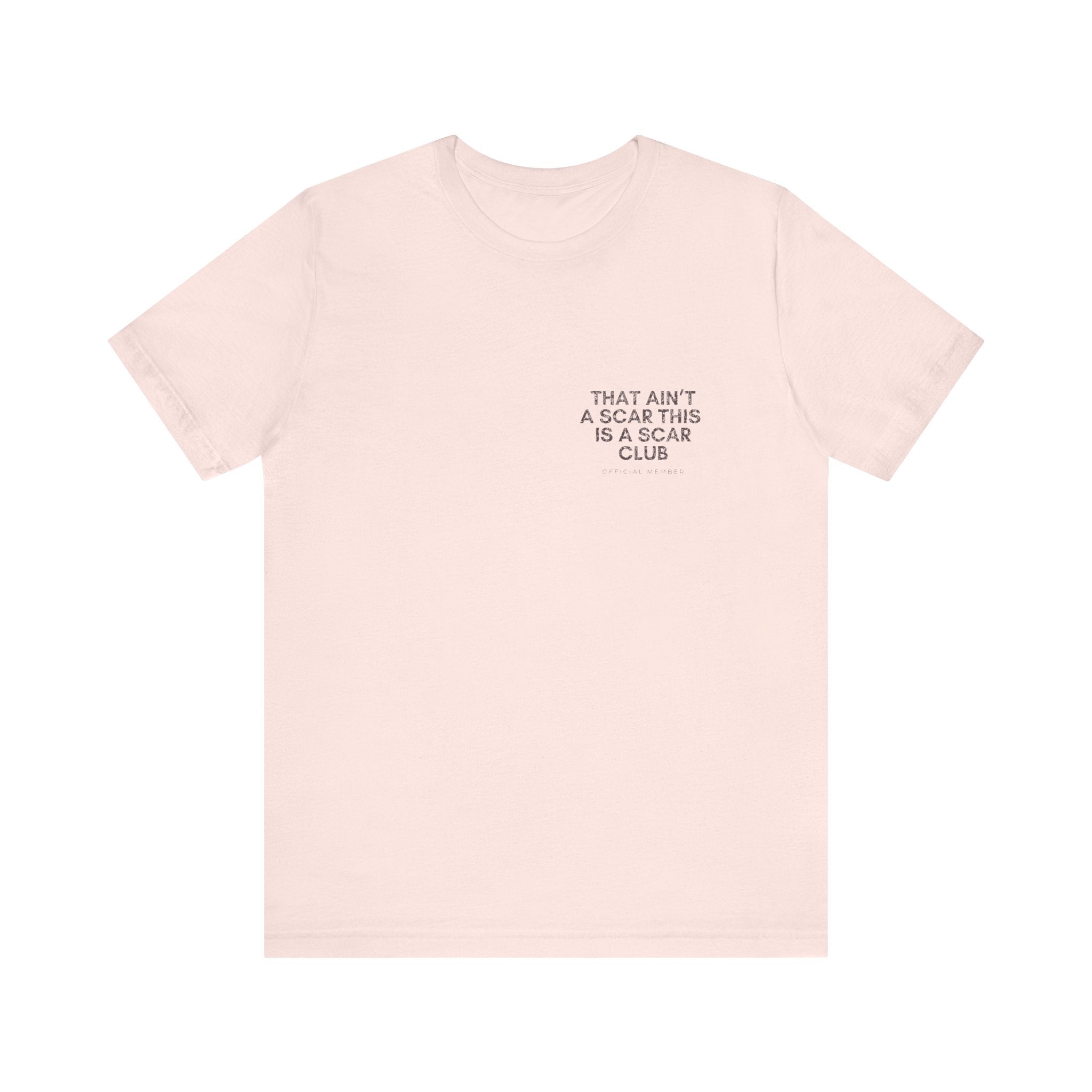 That Ain't A Scar Club Premium T-Shirt
